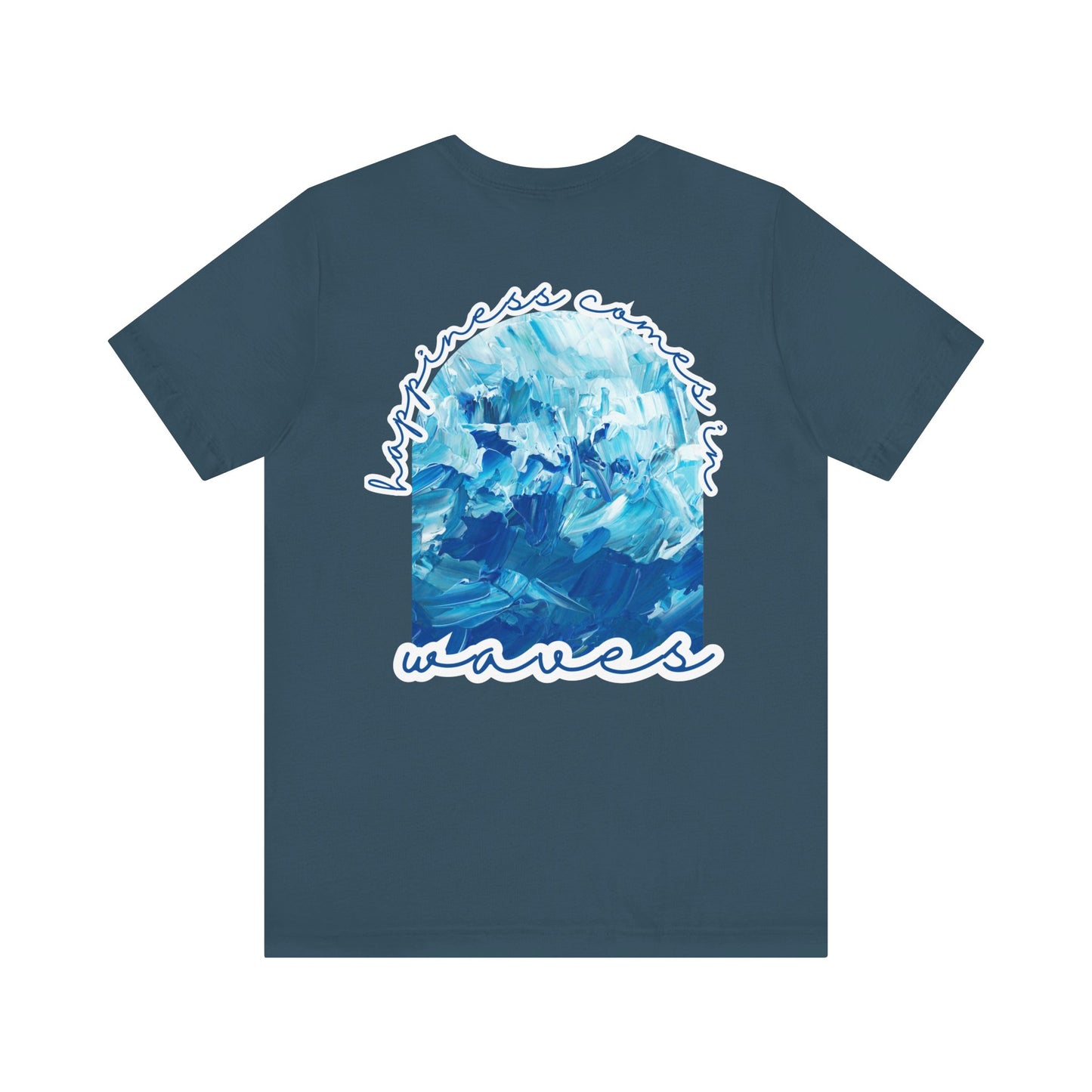 Happiness Comes in Waves -- Unisex Summer Shirt, Beachwear, Vacation Top, Summer Nights Apparel