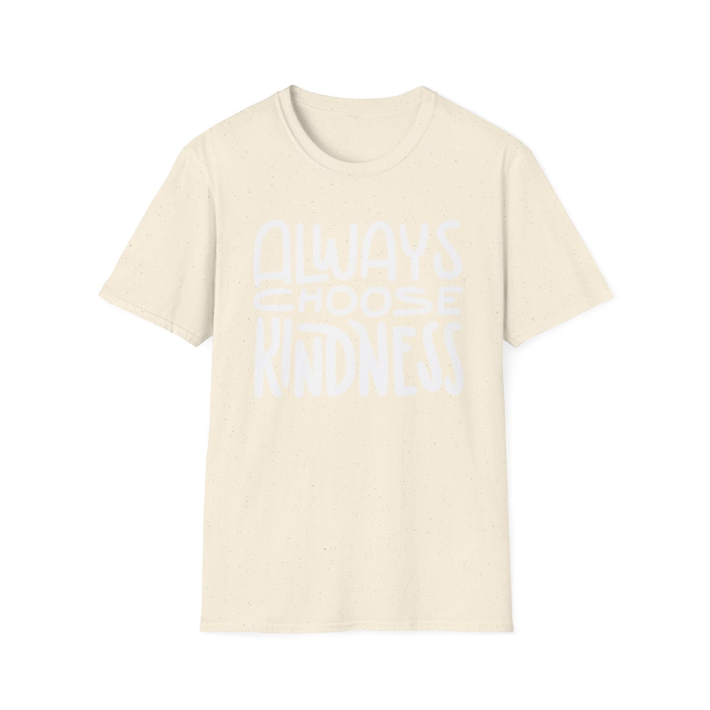 Always Choose Kindness T-Shirt