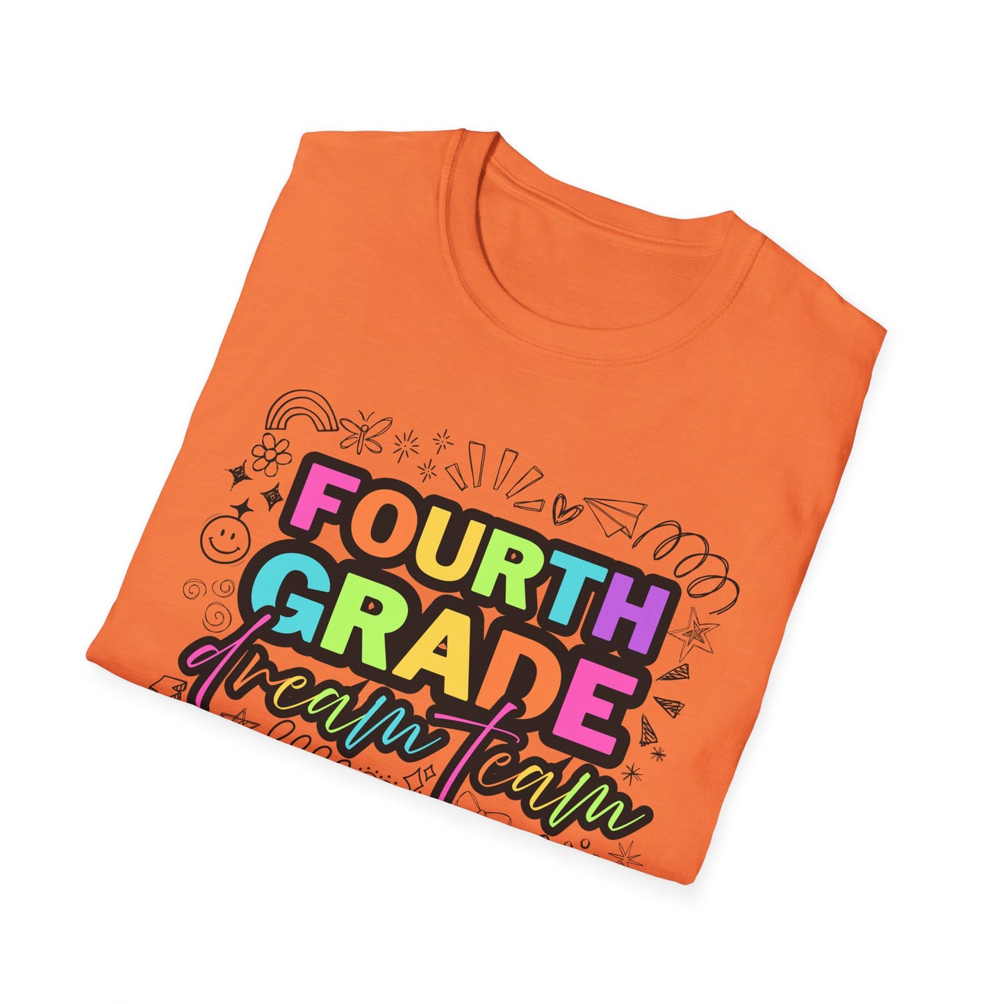 Dream Team- 4th Grade- Unisex Softstyle T-Shirt- Teacher Life