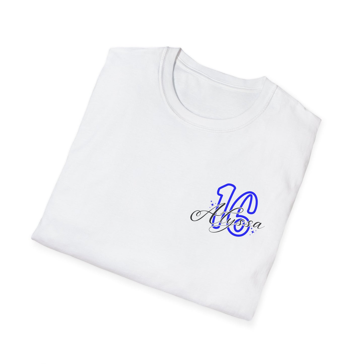 Alyssa's Sweet 16 Unisex T-Shirt- (Alyssa) Personalized
