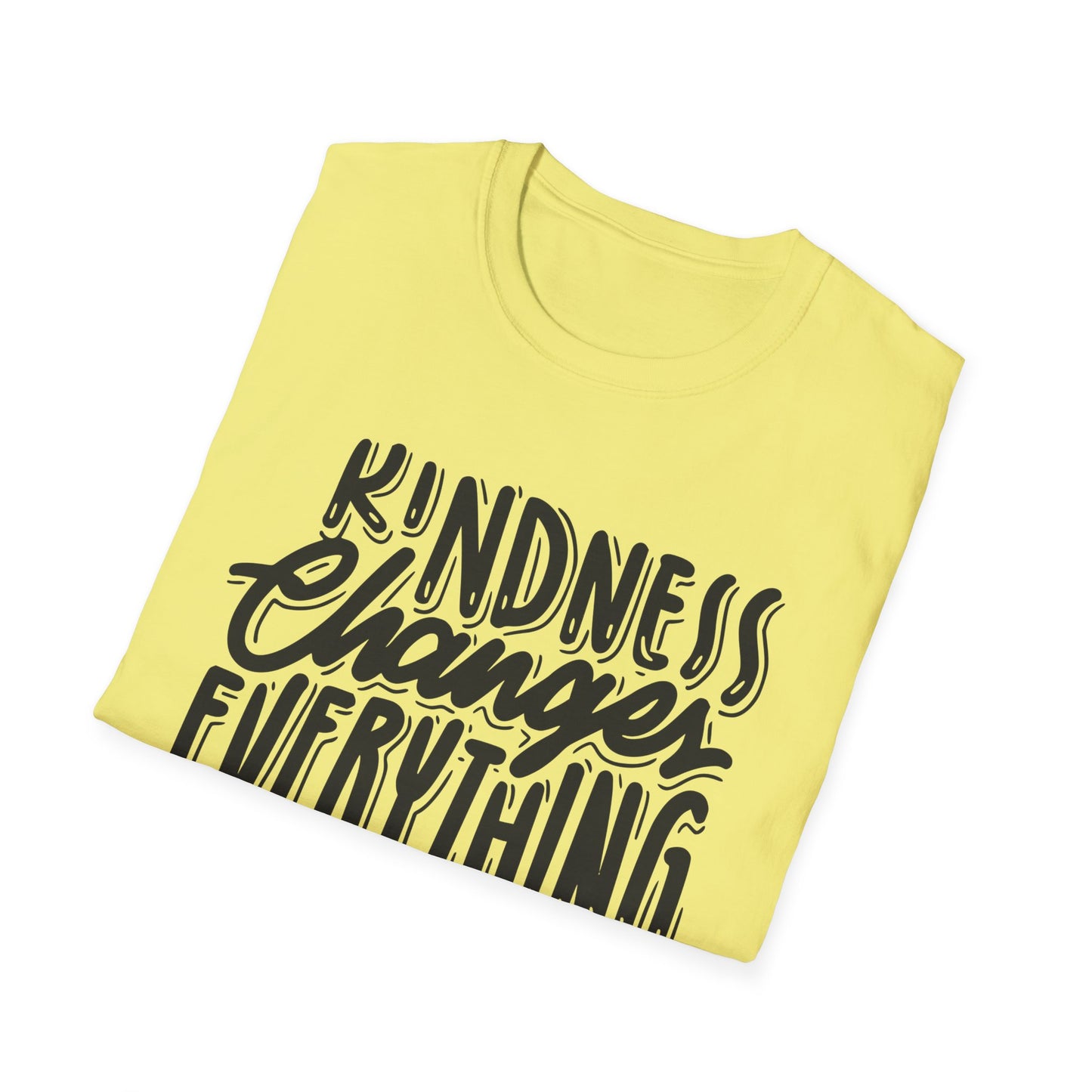 Kindness Changes Everything T-Shirt, Unisex Softstyle Tee