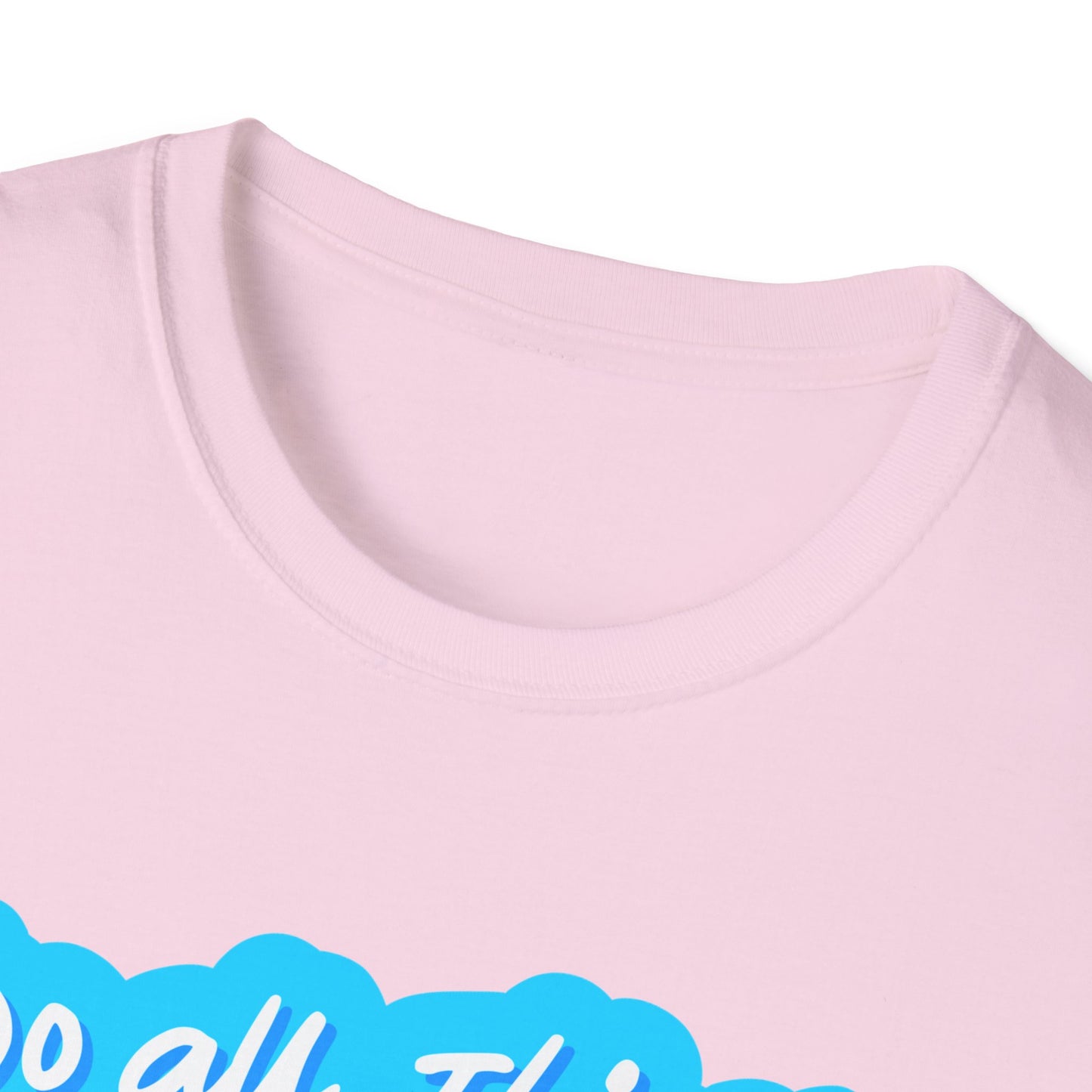 Do All Things with KindnessTeacher T-Shirt