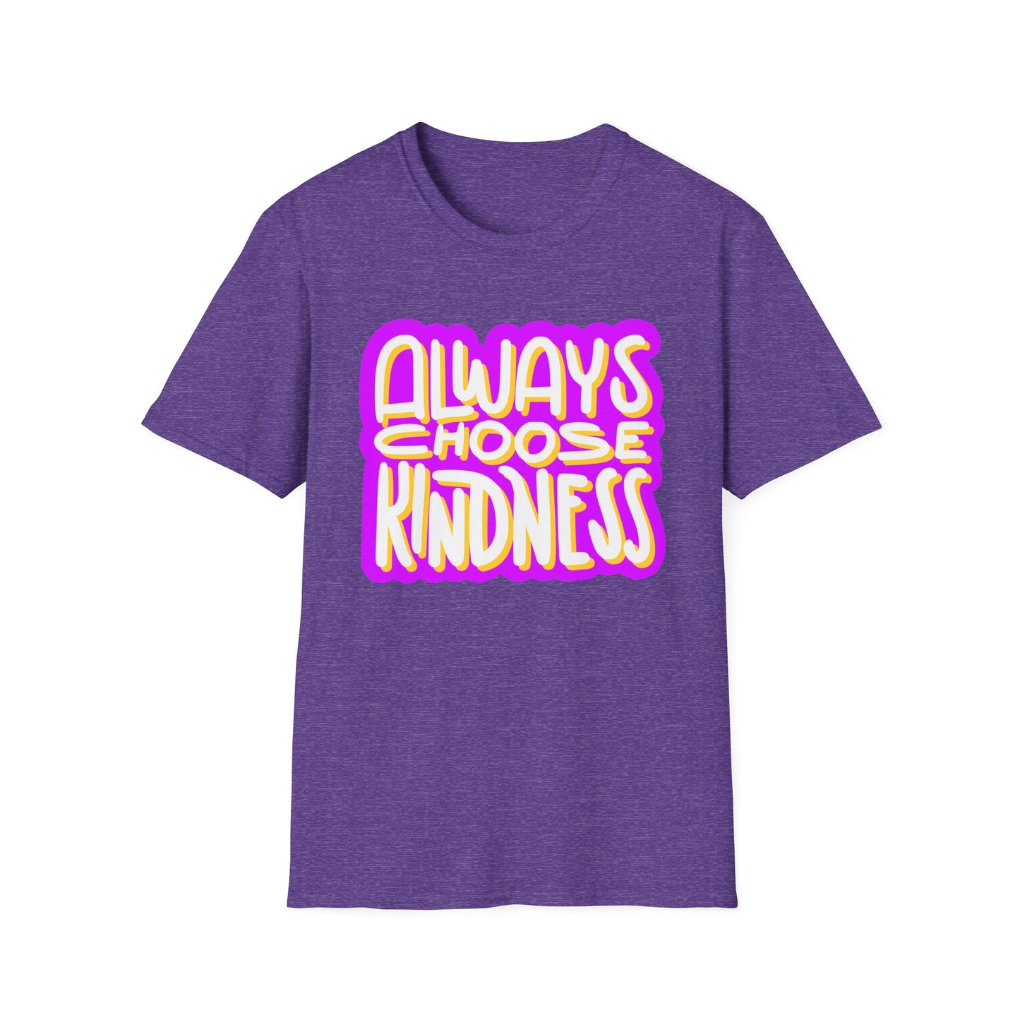 Always Choose Kindness T-Shirt