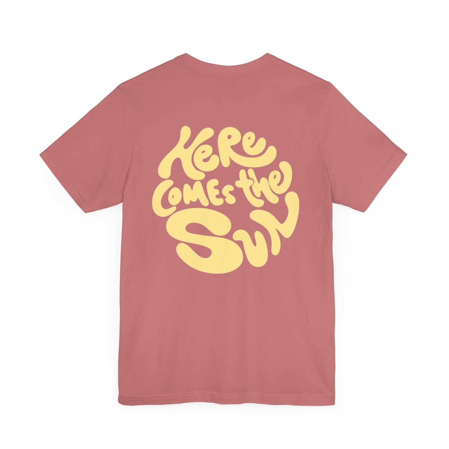 Sunny Vibes Tee - Here Comes the Sun, Unisex Tee, Summer T-Shirt