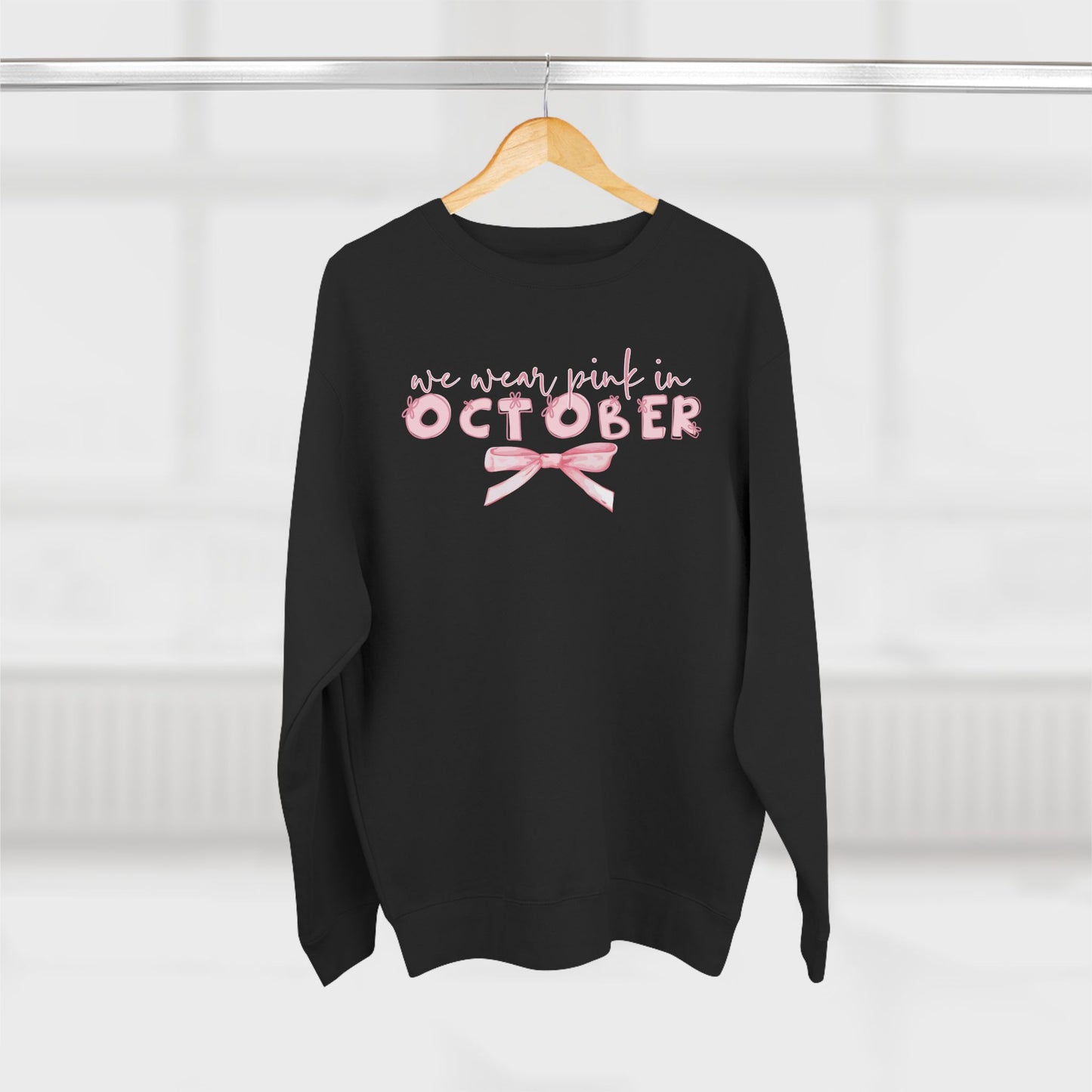 We Wear Pink in October- Awareness Unisex Crewneck Sweatshirt