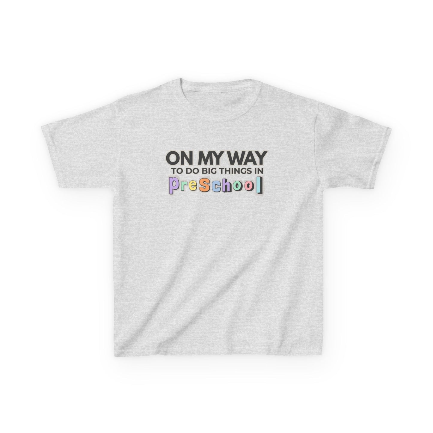 Big Things in PreSchool- Kids Back to School Shirt