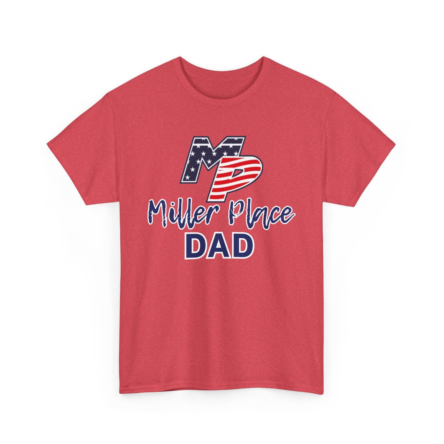 Miller Place Dad Shirt- Unisex Shirt