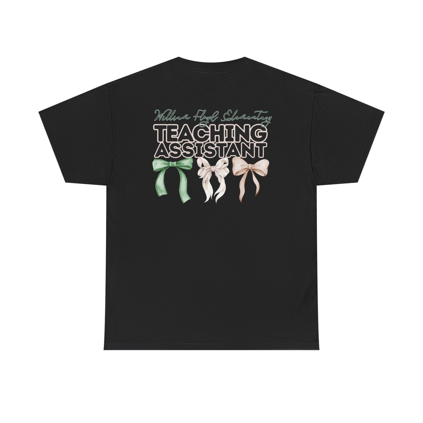 WFE Teaching Assistant and Bows- Unisex Heavy Cotton Tee with Bow Design