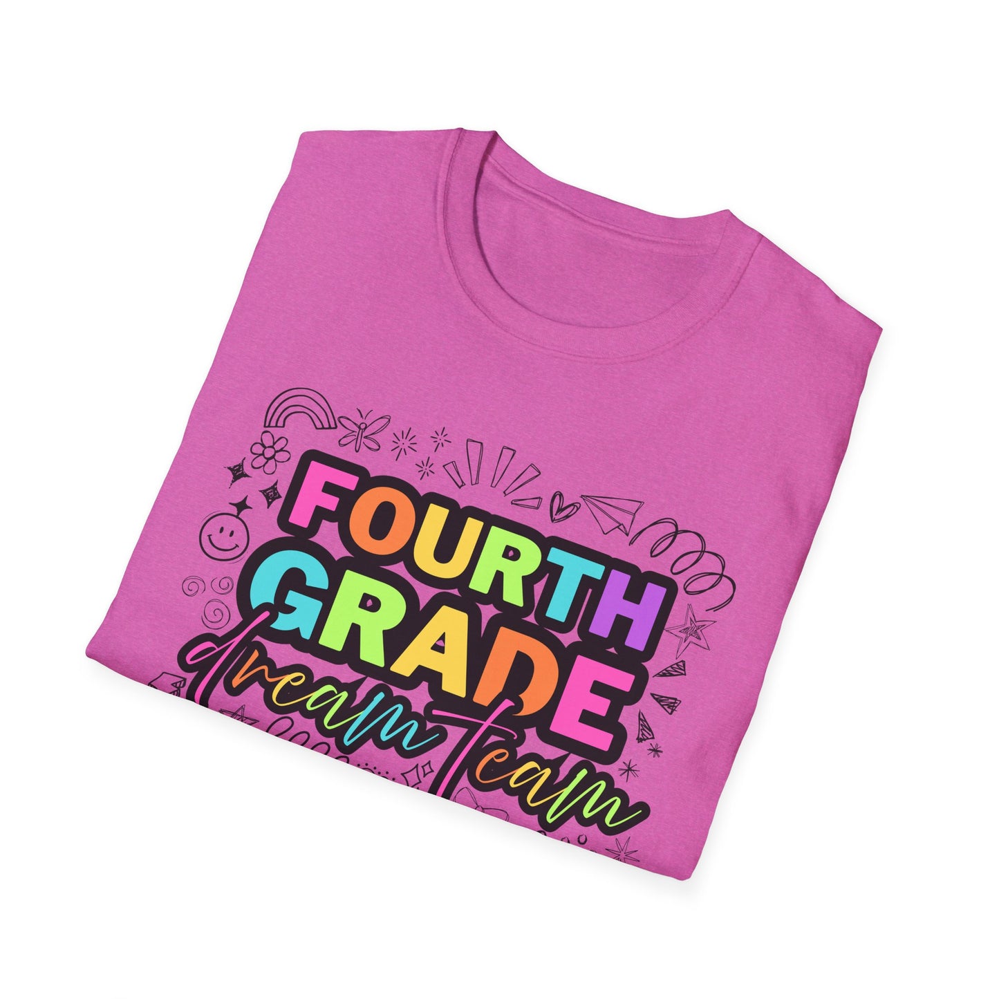 Dream Team- 4th Grade- Unisex Softstyle T-Shirt- Teacher Life