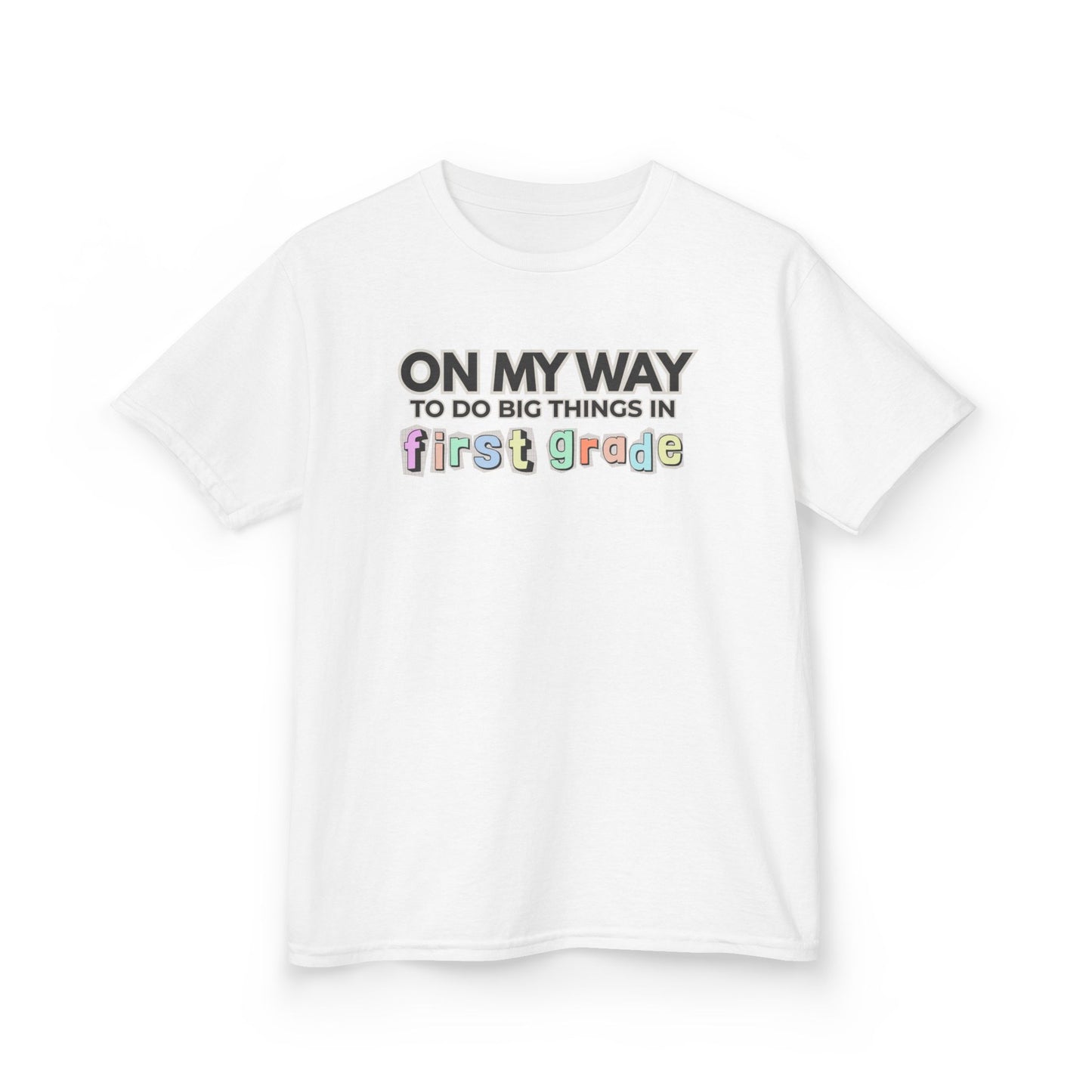 Big Things in 1st Grade- Kids Back to School Shirt