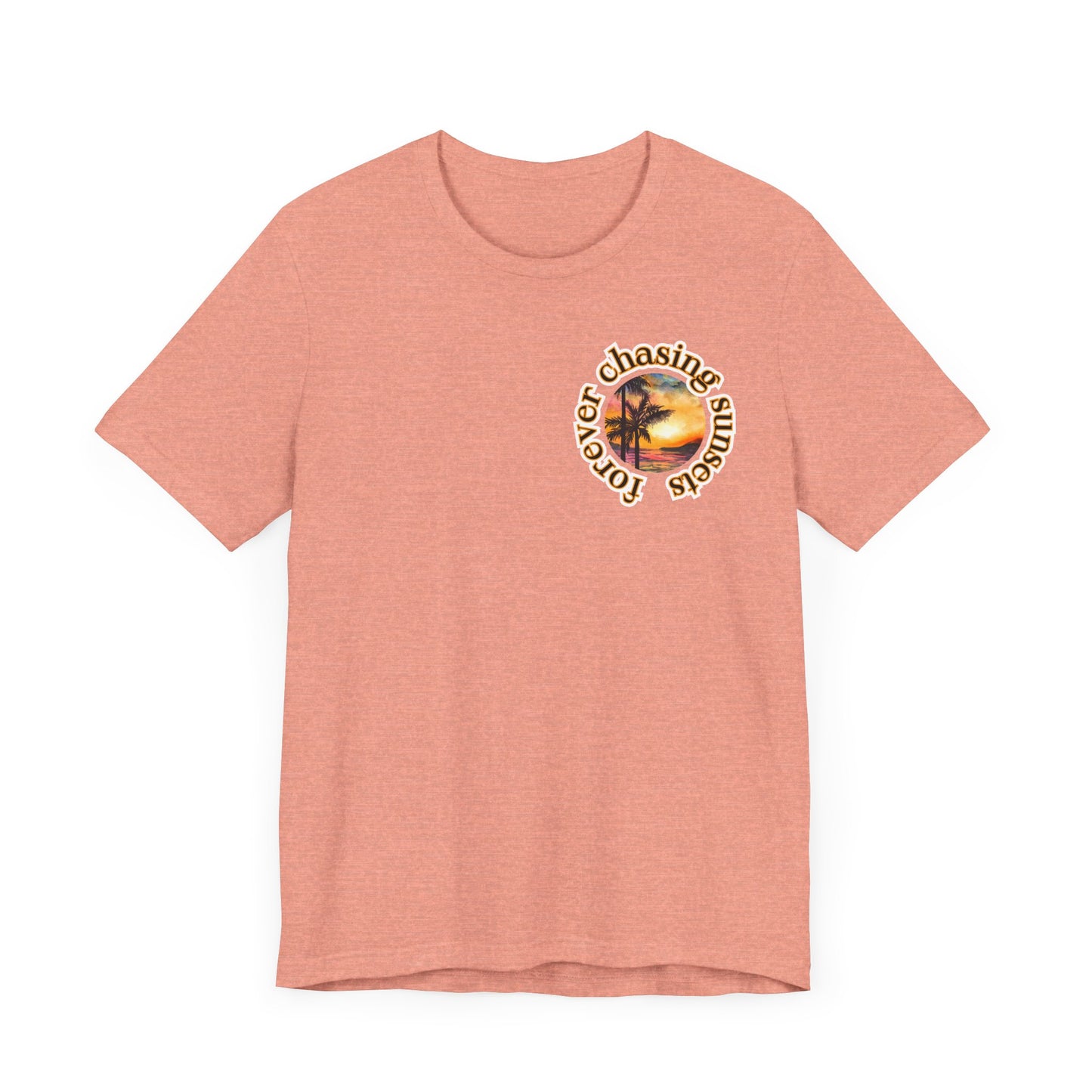 Forever Chasing Sunsets Summer Tee, Unisex T-Shirt, Vacation Apparel, Gift for Summer