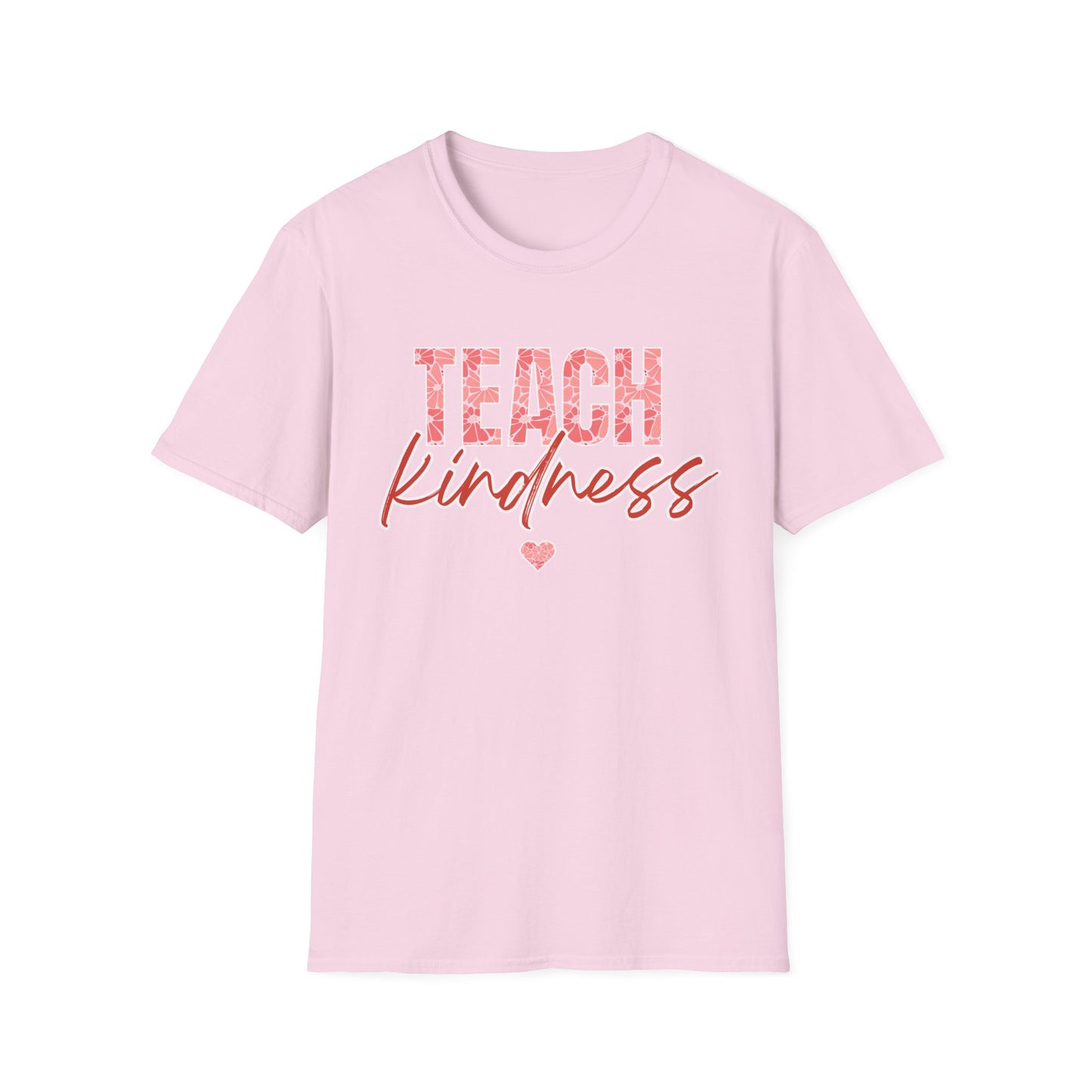Teach Kind ness Teacher T-Shirt