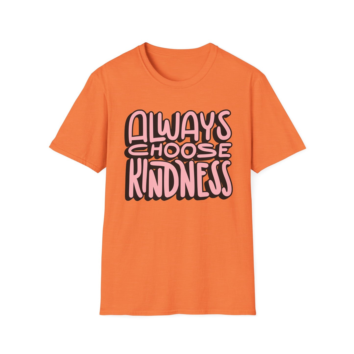 Always Choose Kindness T-Shirt