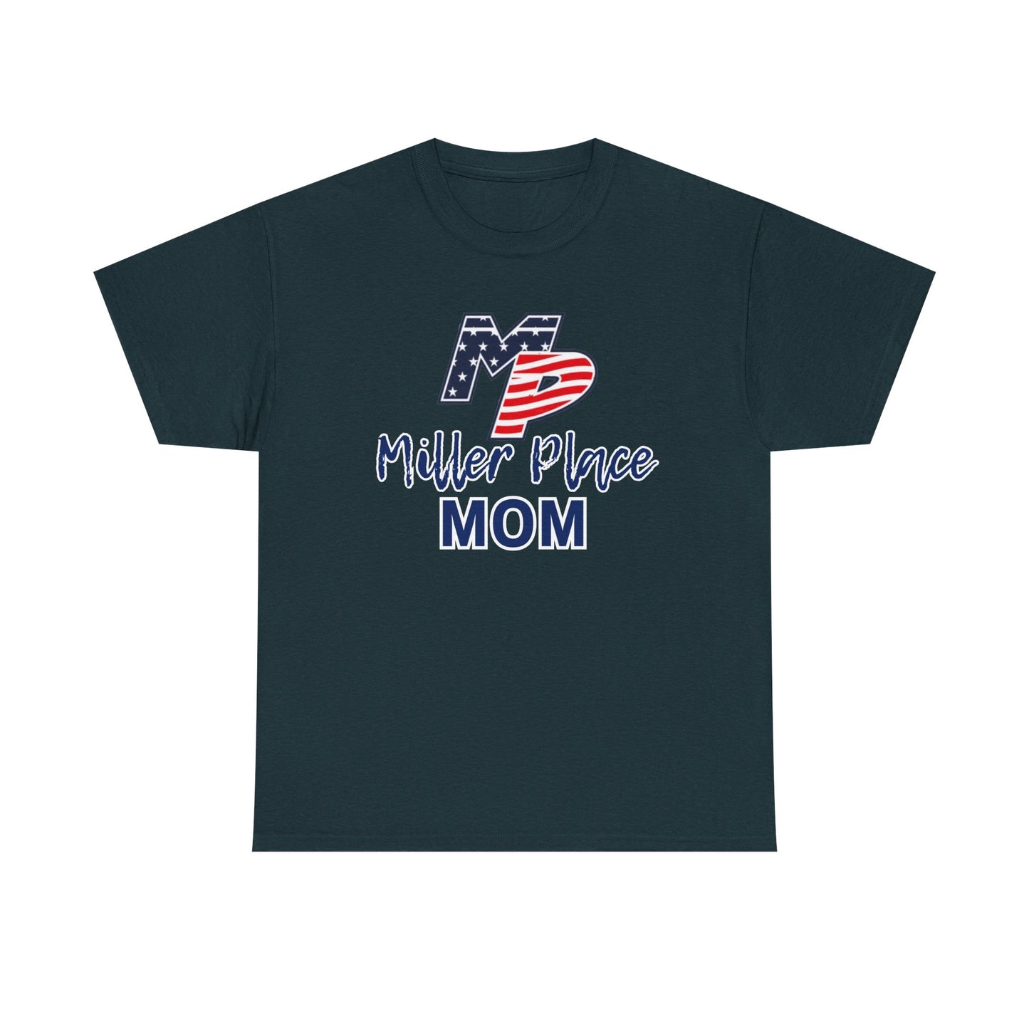 Miller Place Mom T-Shirt - Unisex Tee