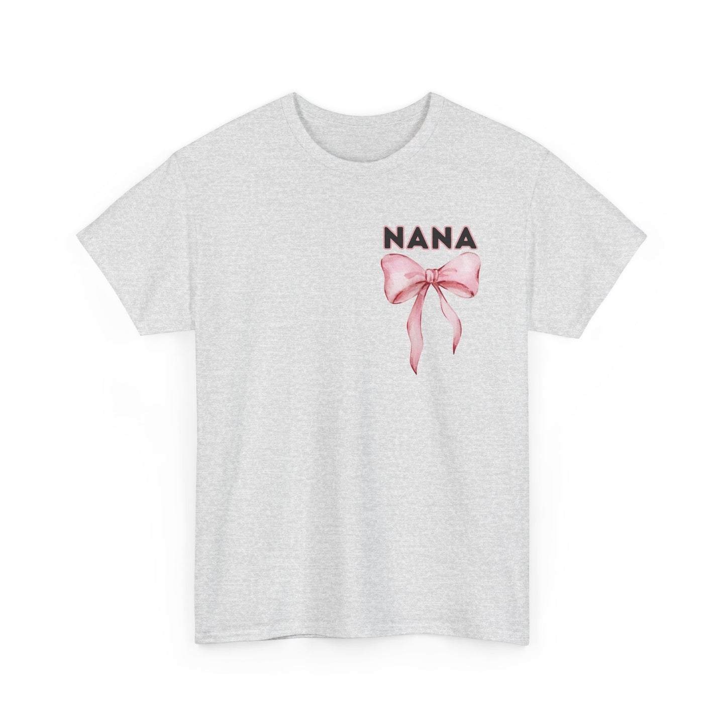 Nana Pink Bow Unisex Heavy Cotton Tee - Simply the Best