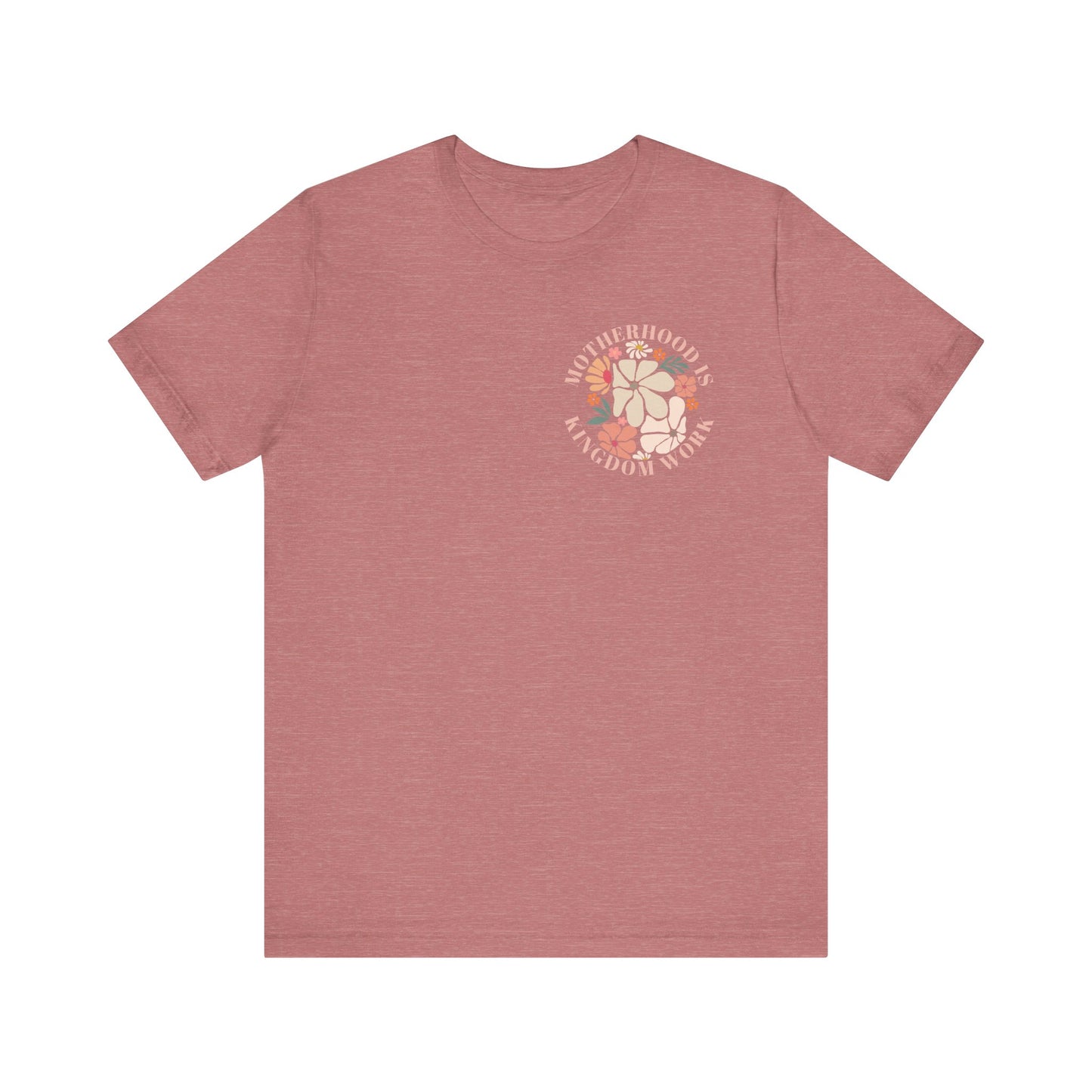Inspirational Motherhood Graphic Tee – Comfortable Unisex Jersey Short Sleeve Shirt
