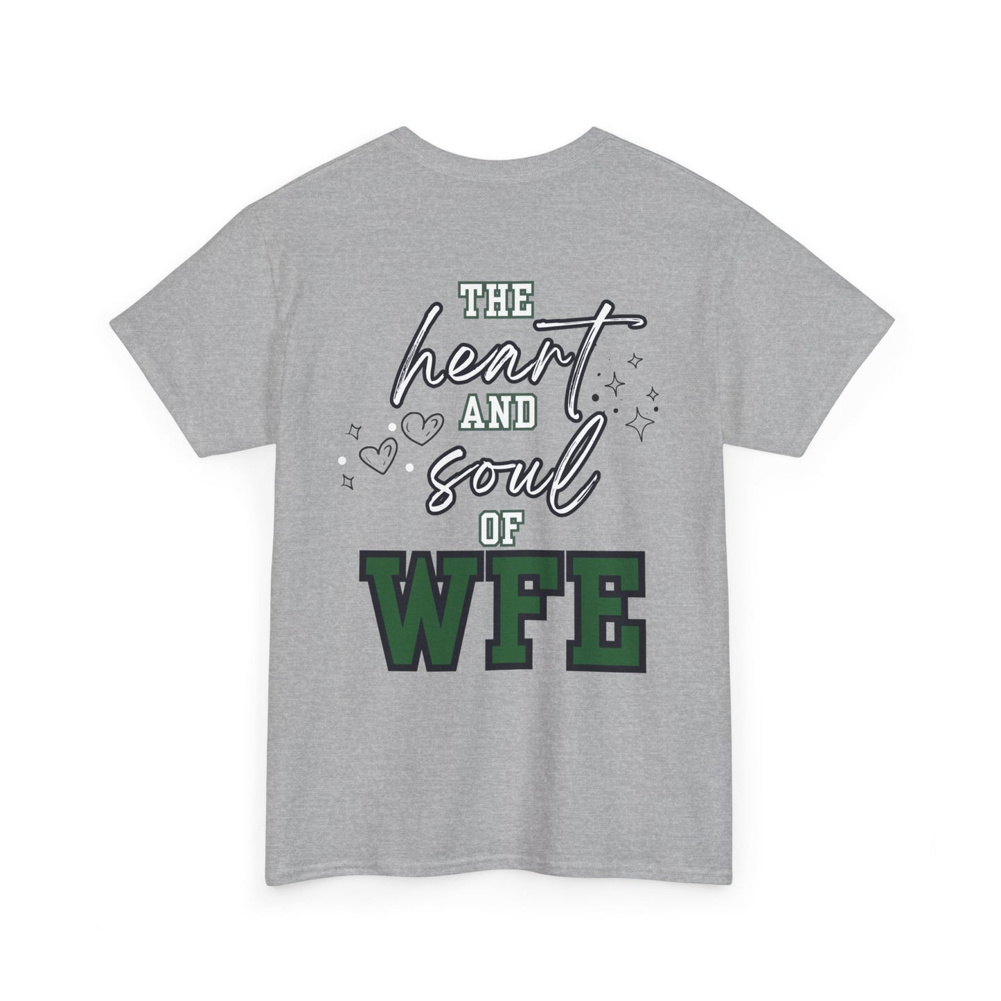 WFE Office Staff Unisex Heavy Cotton Tee - Heart & Soul of WFE Design