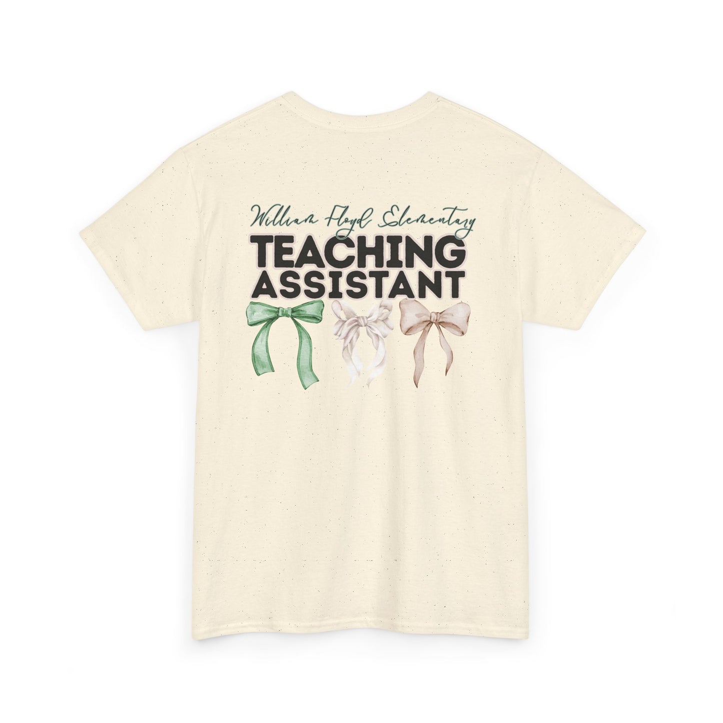 WFE Teaching Assistant and Bows- Unisex Heavy Cotton Tee with Bow Design