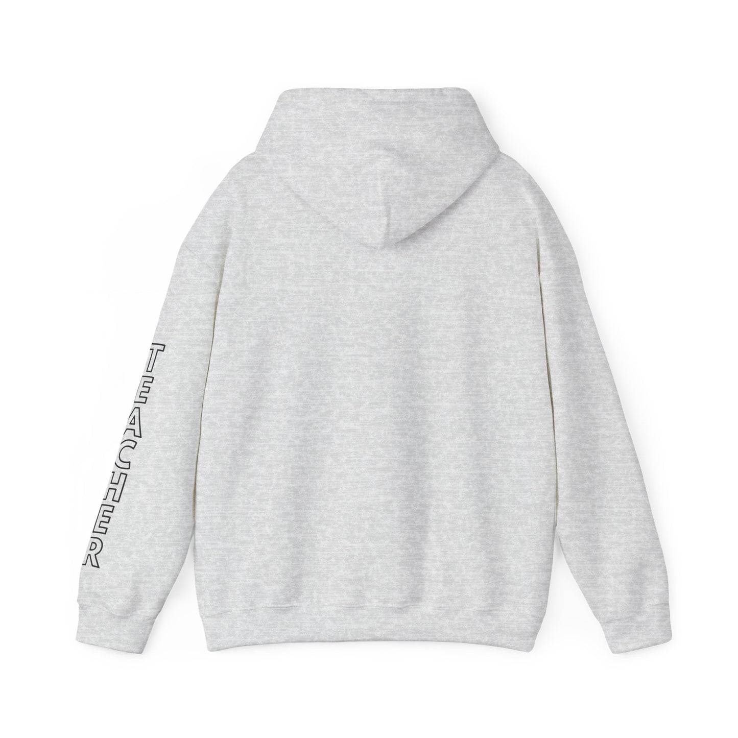 Little Leaders Teacher Simple Design Hoodie w/ Teacher on Sleeve - Cozy Unisex Sweatshirt