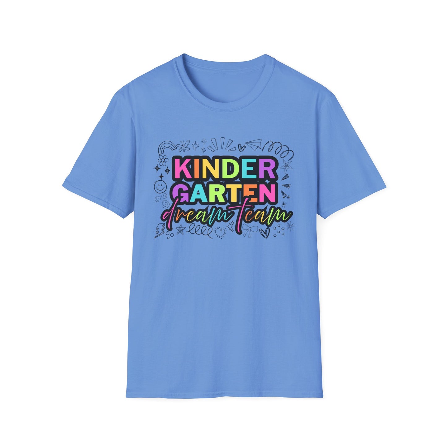 Dream Team- Kindergarten- Unisex Softstyle T-Shirt- Teacher Life