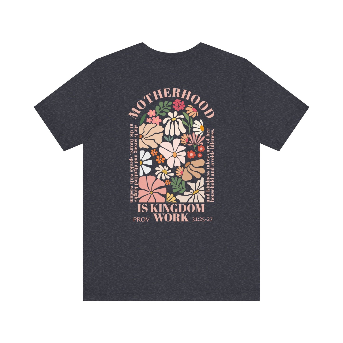 Inspirational Motherhood Graphic Tee – Comfortable Unisex Jersey Short Sleeve Shirt