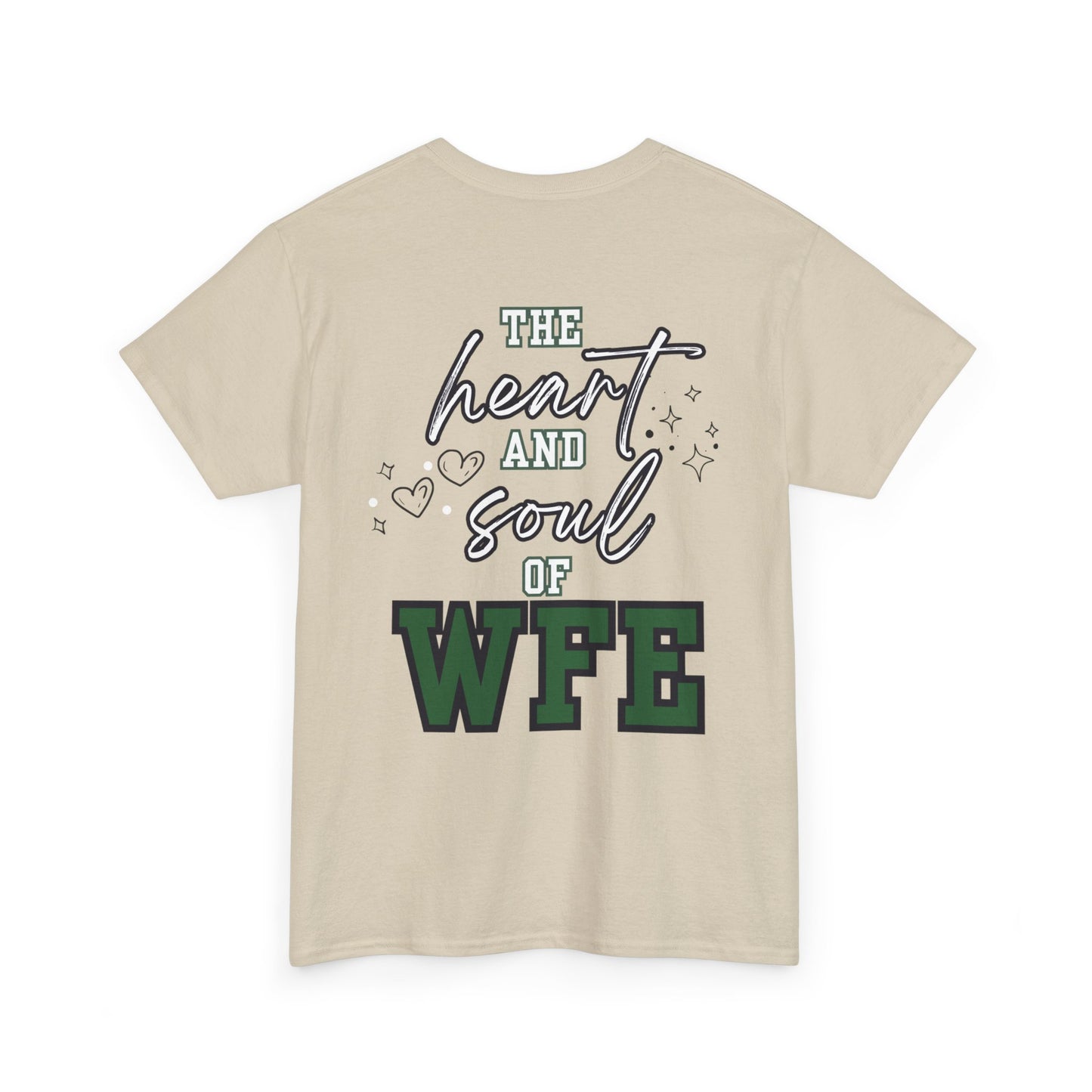 WFE Office Staff Unisex Heavy Cotton Tee - Heart & Soul of WFE Design