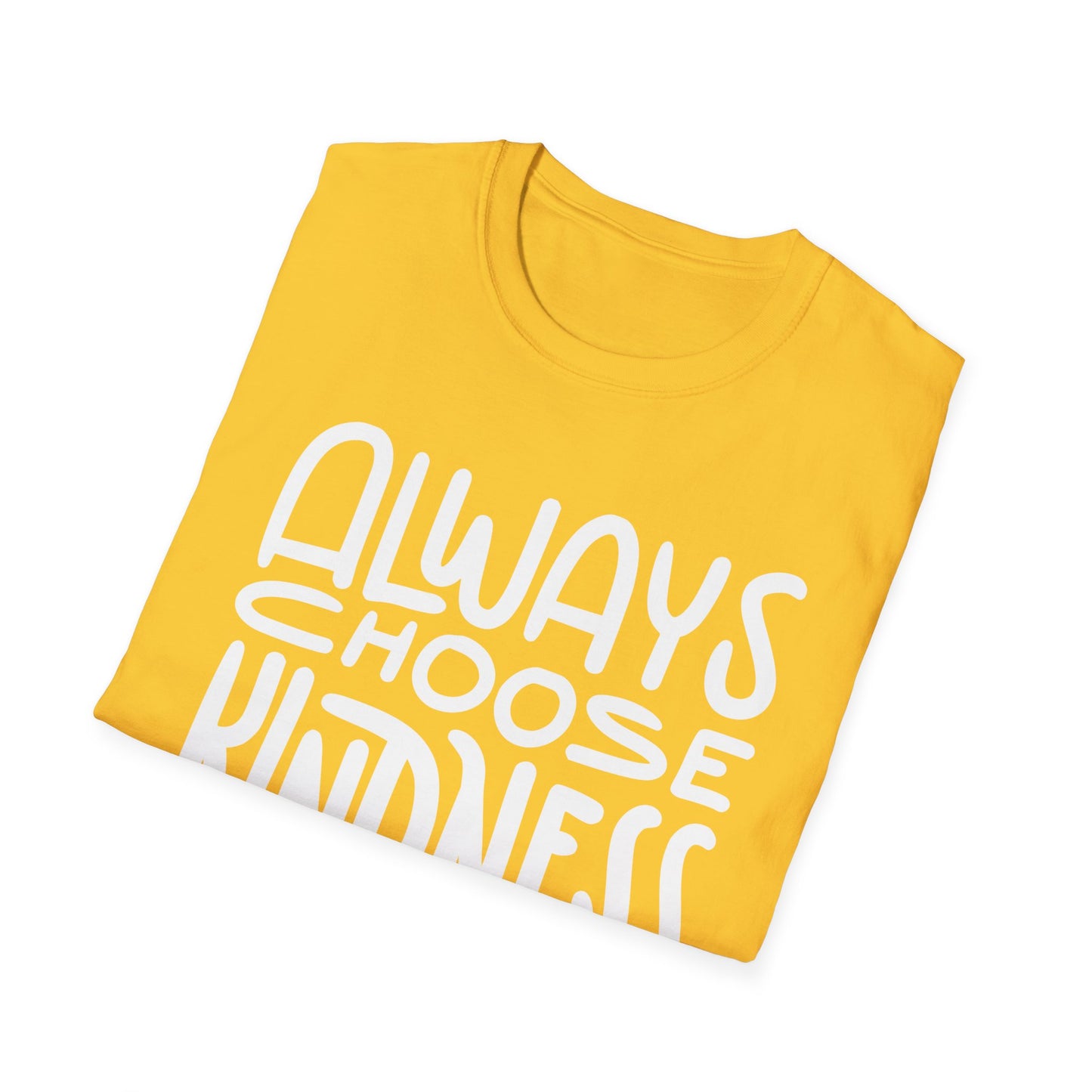 Always Choose Kindness T-Shirt