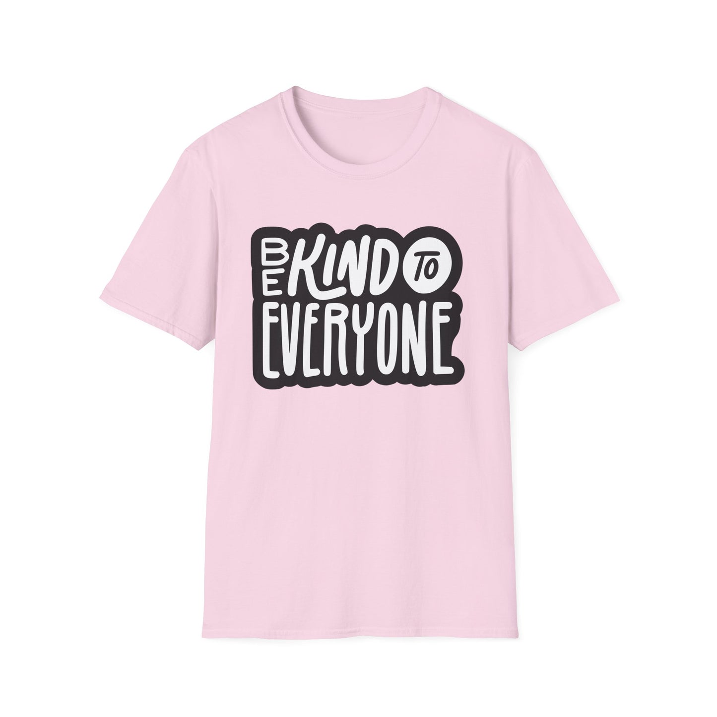 Be Kind to Everyone T-Shirt, Kindness Unisex Softstyle Tee