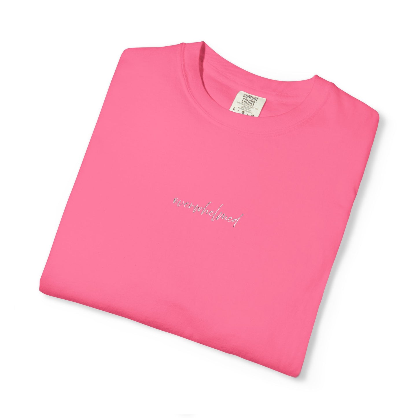 Copy of Exhausted (cursive)- One Word- Garment-Dyed Unisex Tee