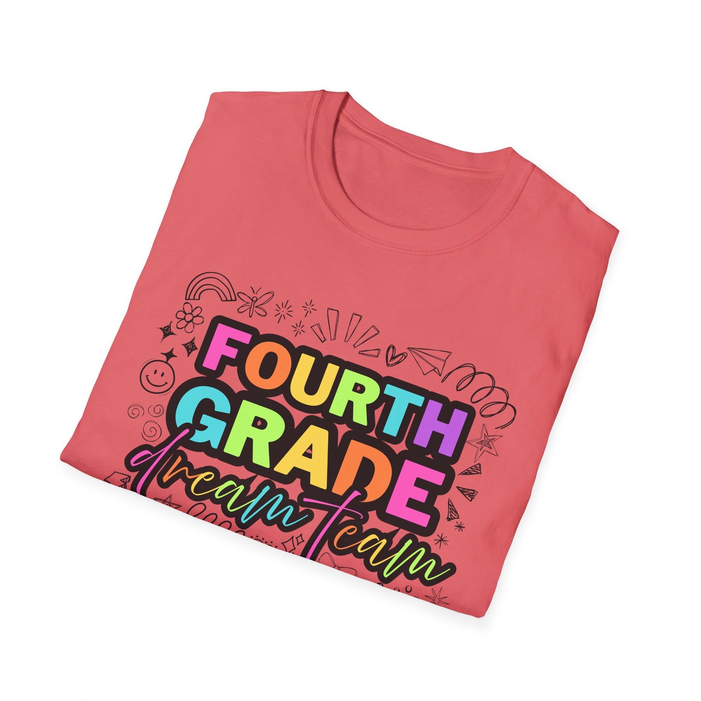 Dream Team- 4th Grade- Unisex Softstyle T-Shirt- Teacher Life