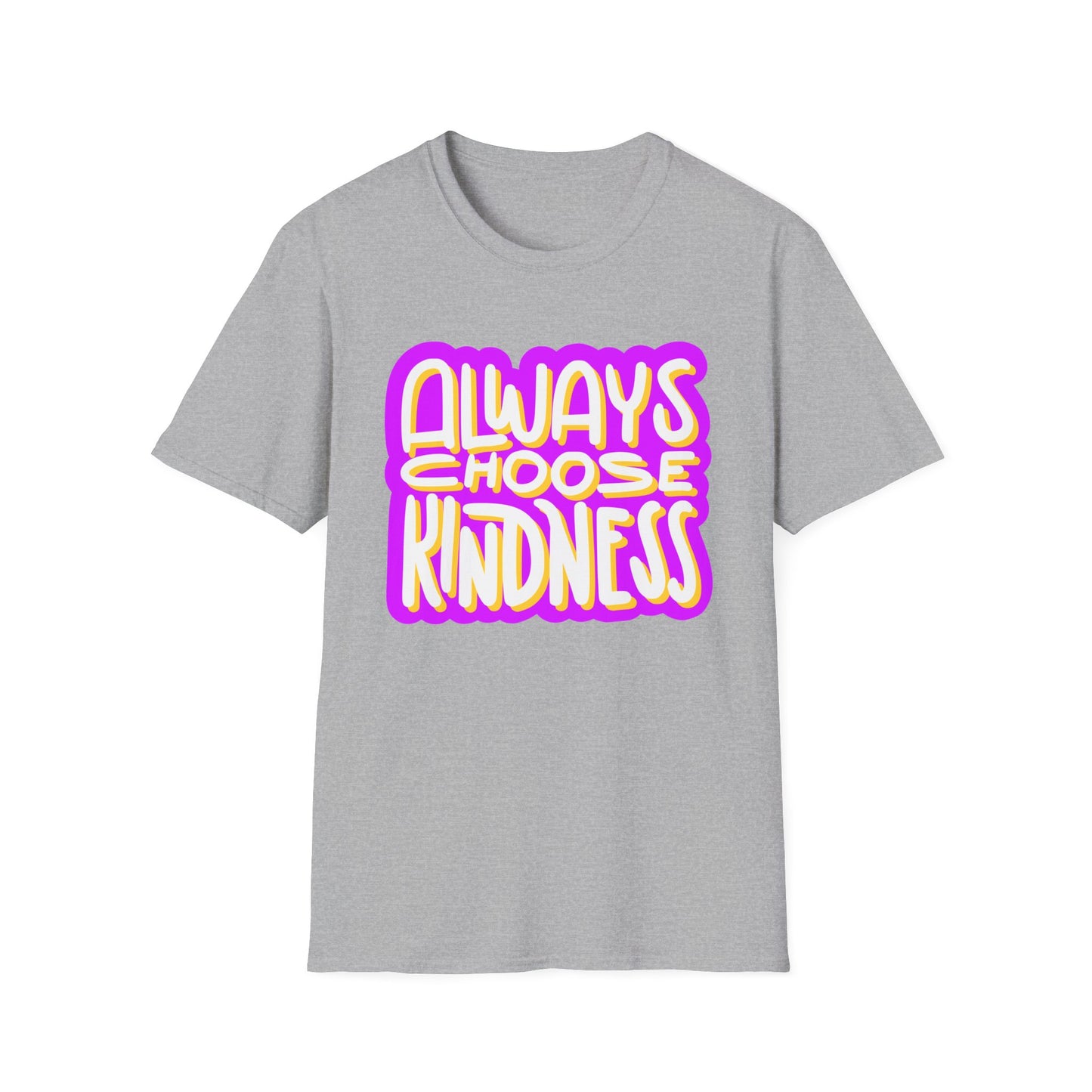 Always Choose Kindness T-Shirt