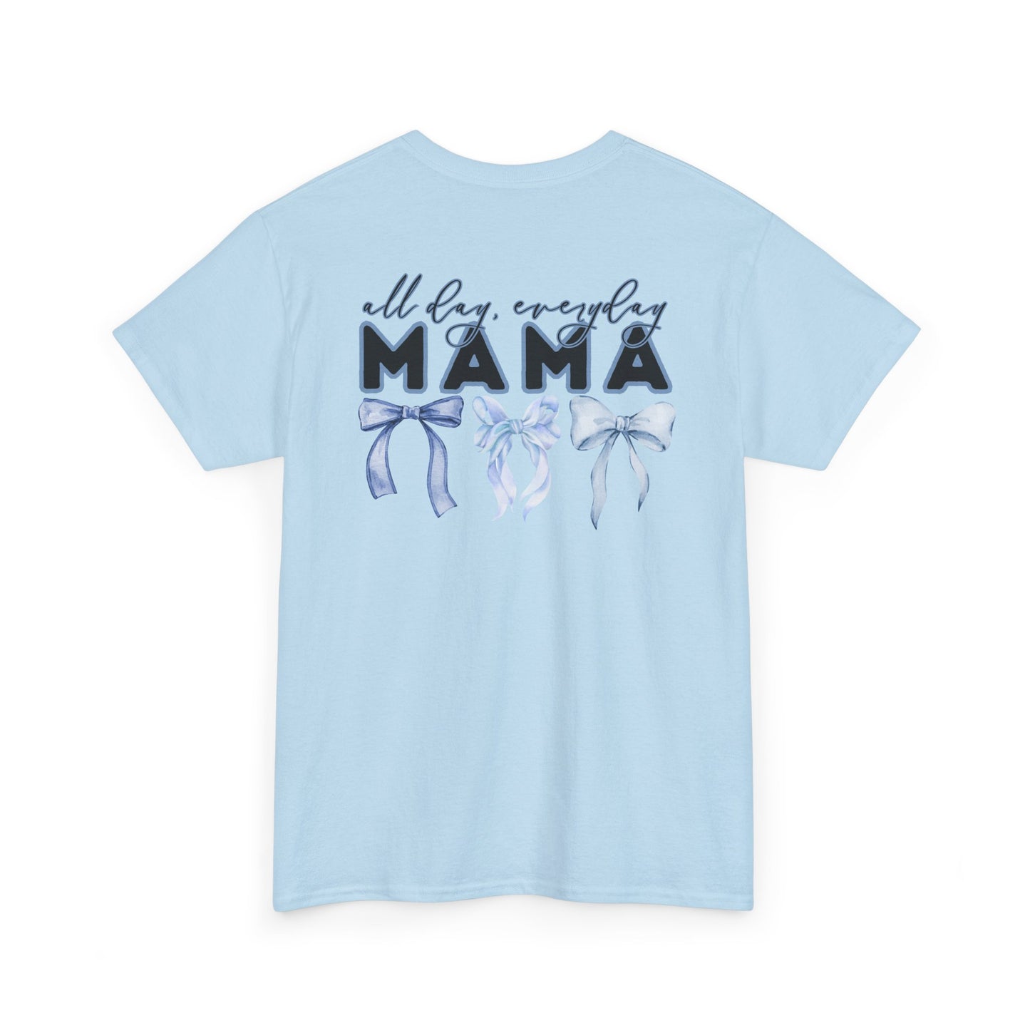 Mama Blue Bow Unisex Heavy Cotton Tee - All Day Everyday