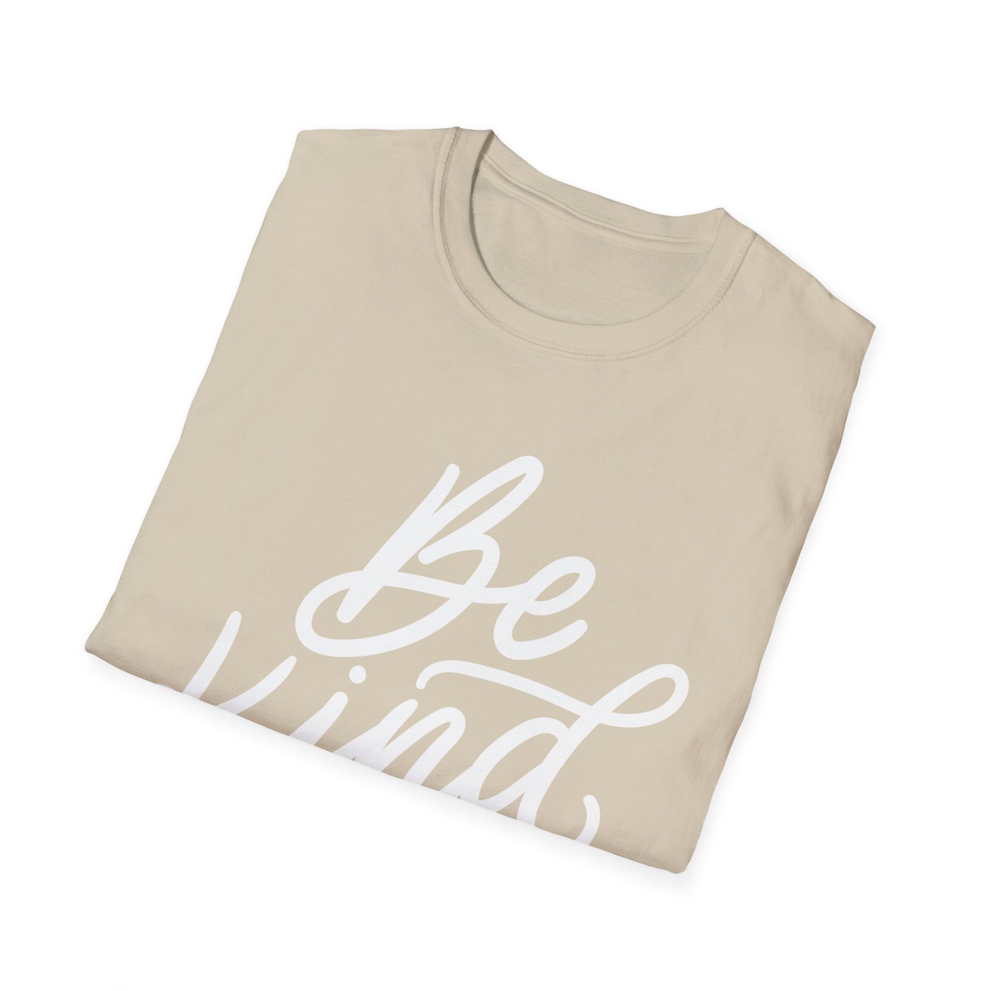 Be Kind- KindnessT-Shirt, Unisex Softstyle Tee