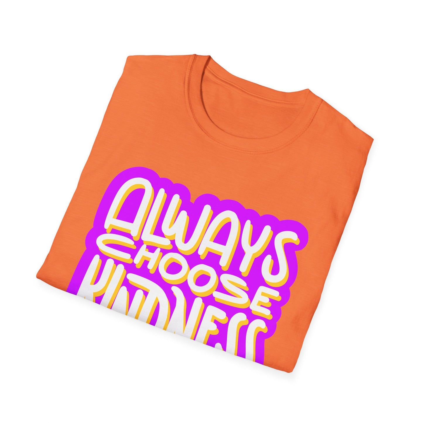 Always Choose Kindness T-Shirt