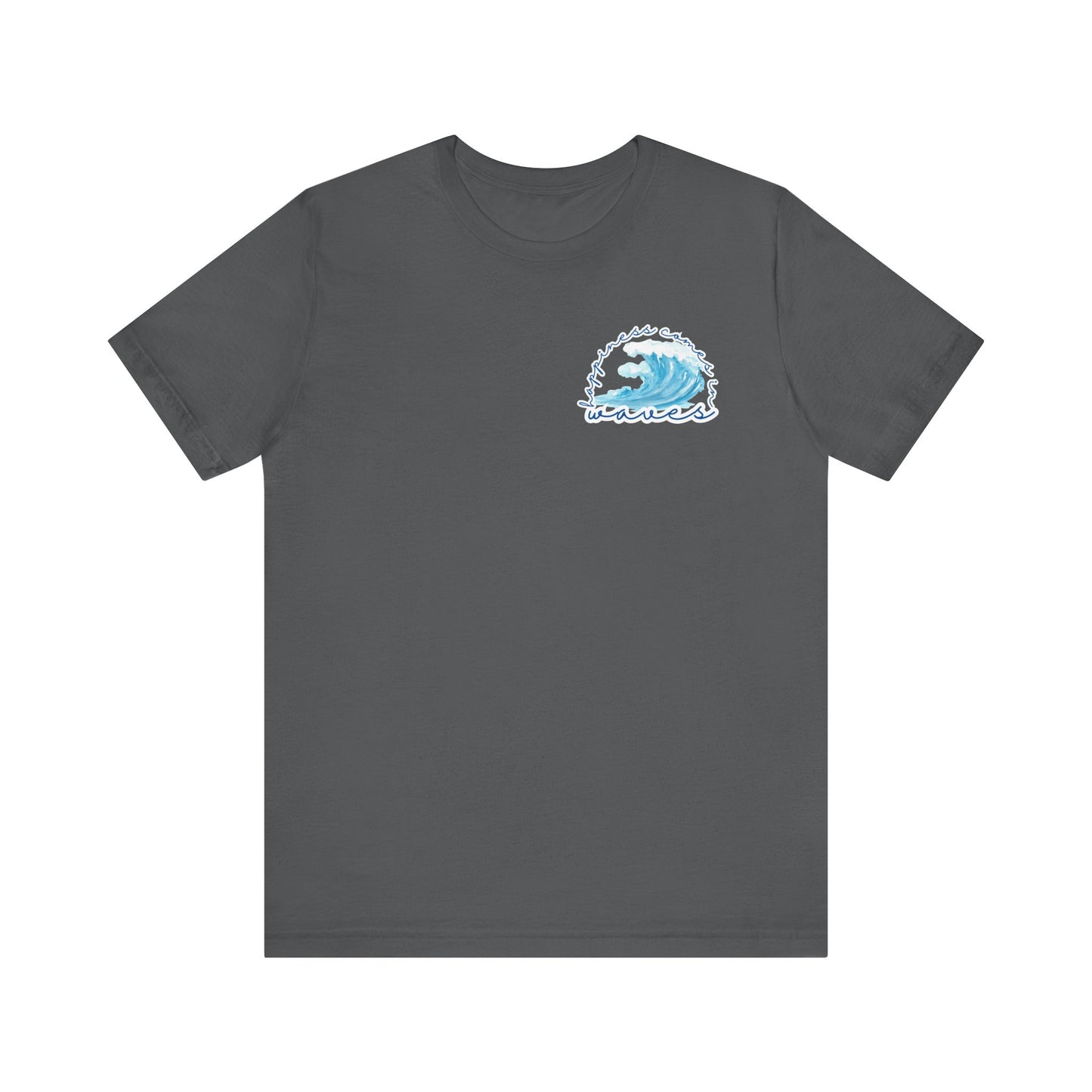 Happiness Comes in Waves -- Unisex Summer Shirt, Beachwear, Vacation Top, Summer Nights Apparel