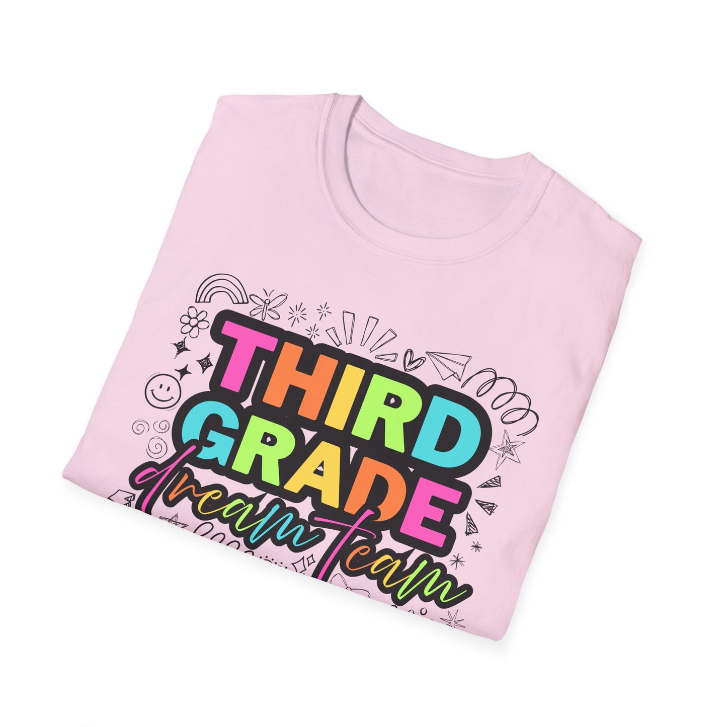 Dream Team- 3rd Grade- Unisex Softstyle T-Shirt- Teacher Life