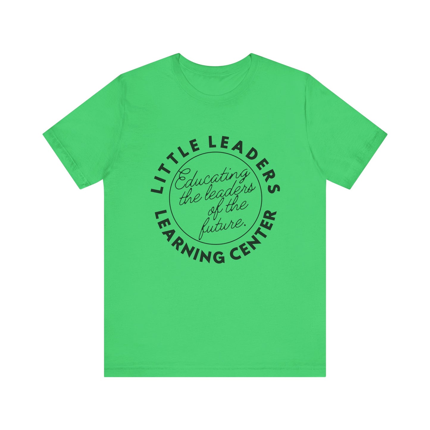 Little Leaders Slogan Tee - Unisex Jersey Short Sleeve Tee