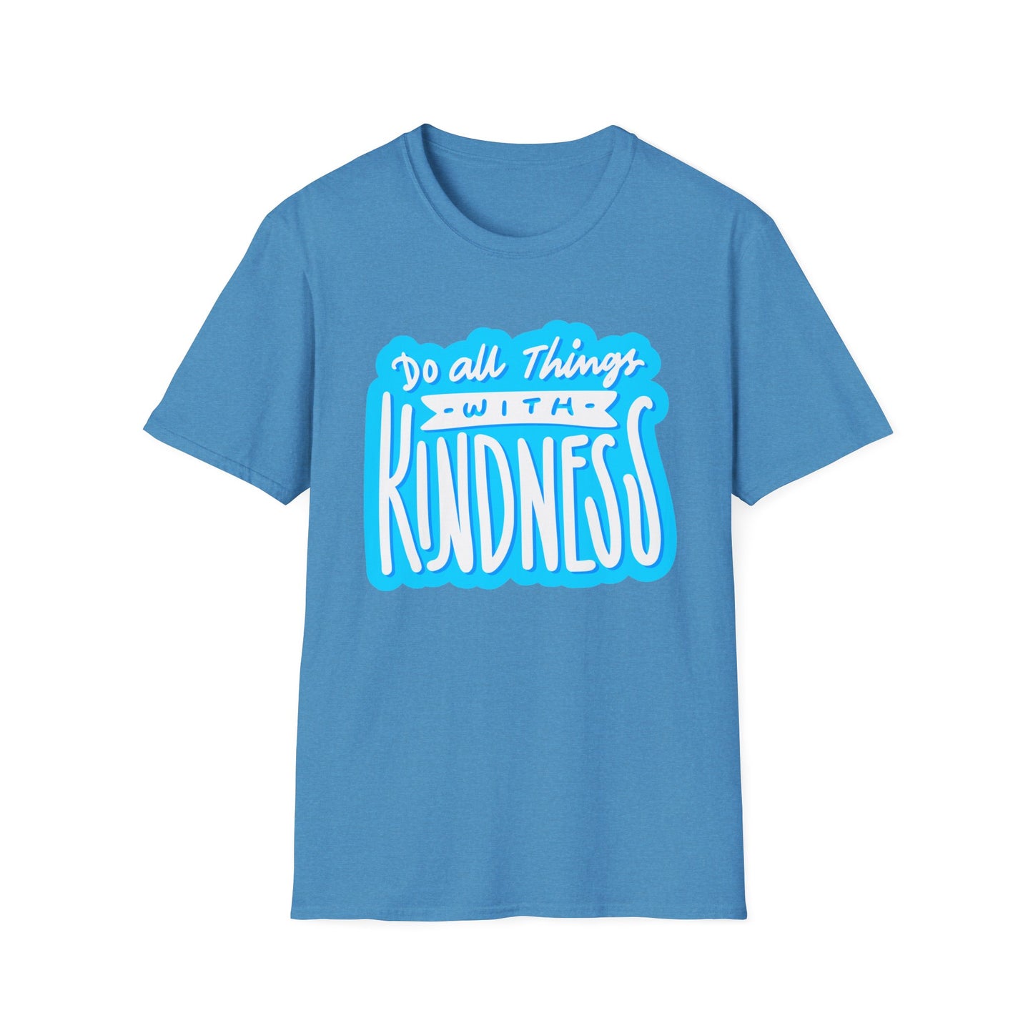 Do All Things with KindnessTeacher T-Shirt