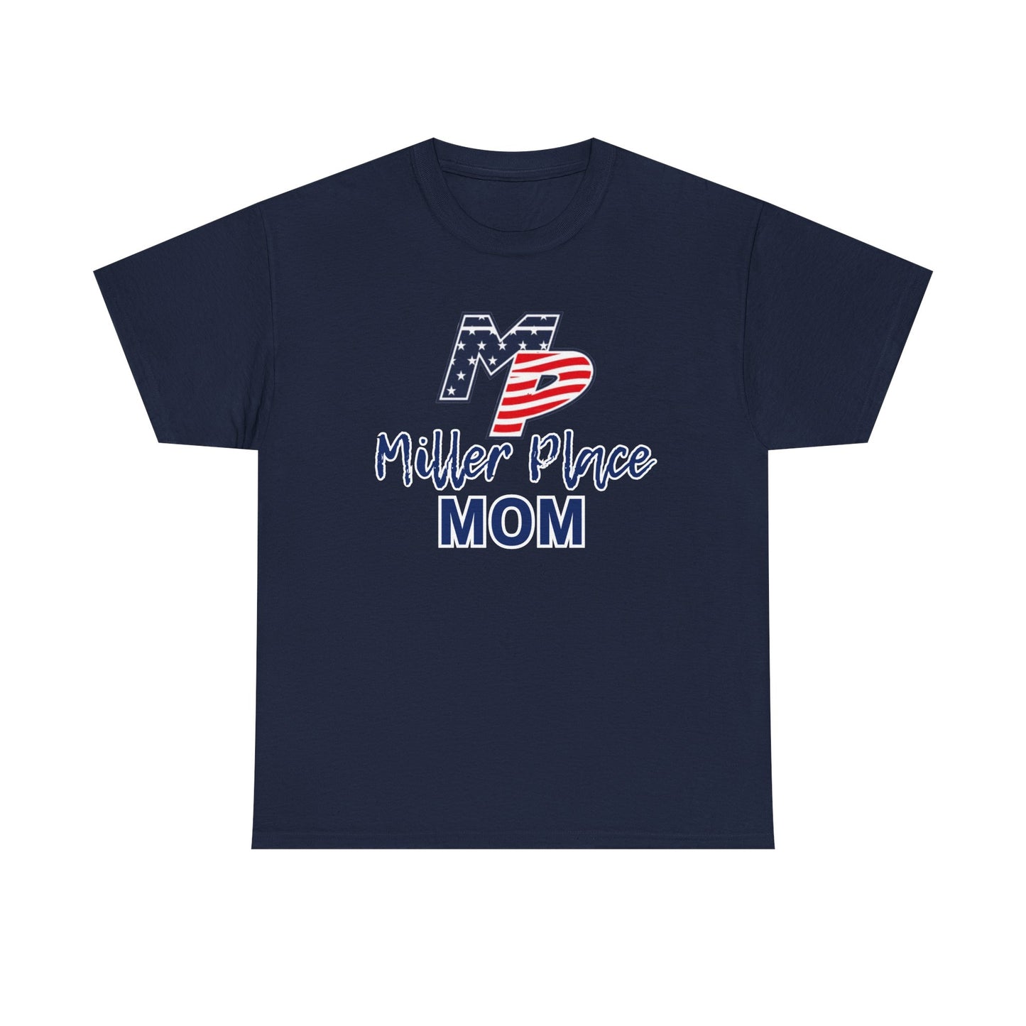 Miller Place Mom T-Shirt - Unisex Tee