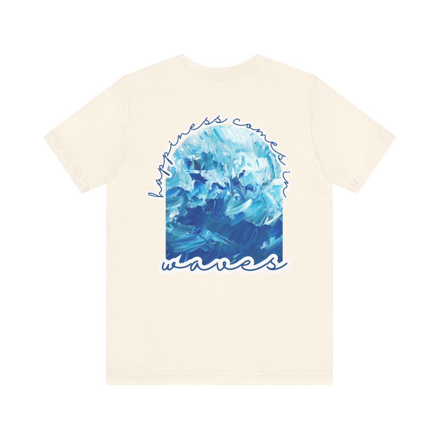 Happiness Comes in Waves -- Unisex Summer Shirt, Beachwear, Vacation Top, Summer Nights Apparel