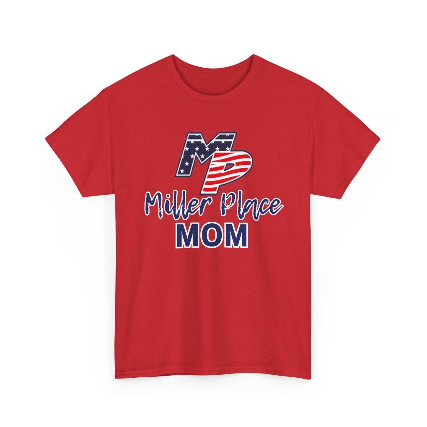 Miller Place Mom T-Shirt - Unisex Tee