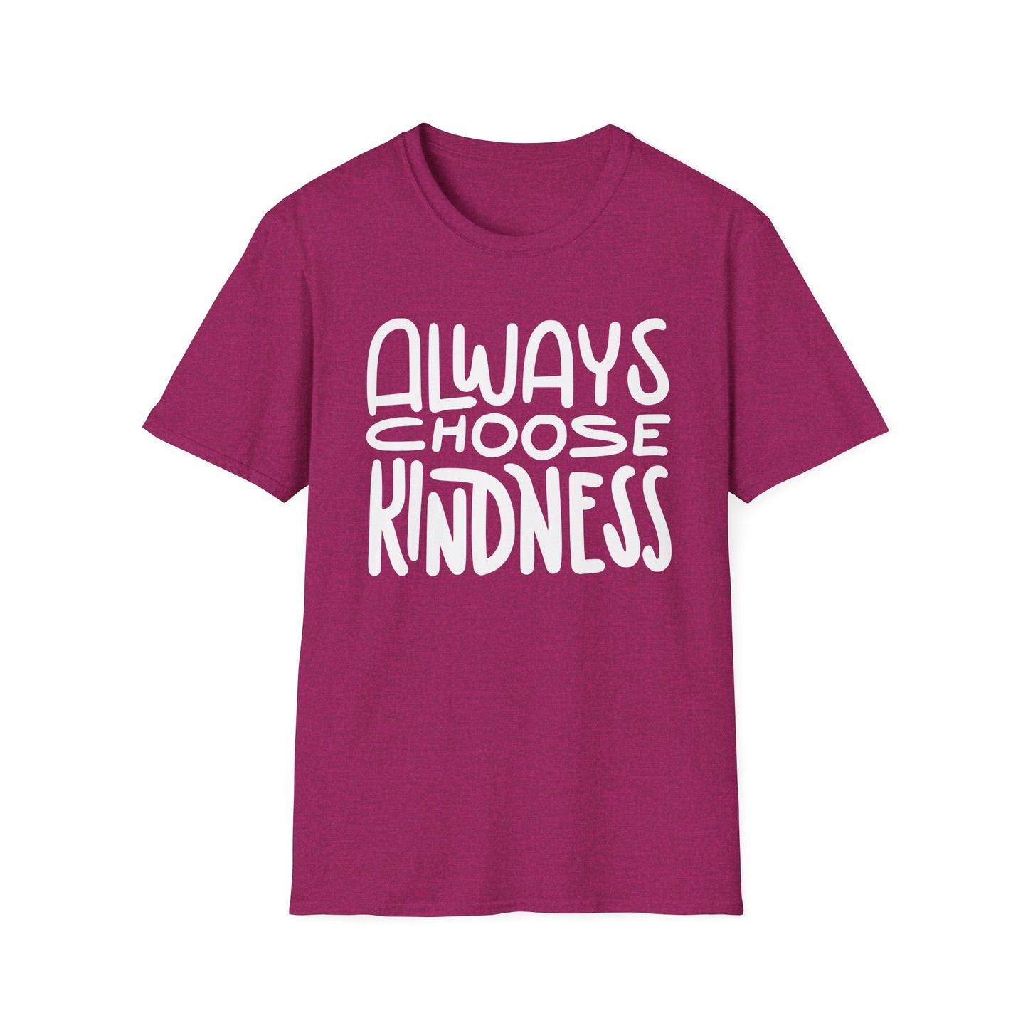 Always Choose Kindness T-Shirt