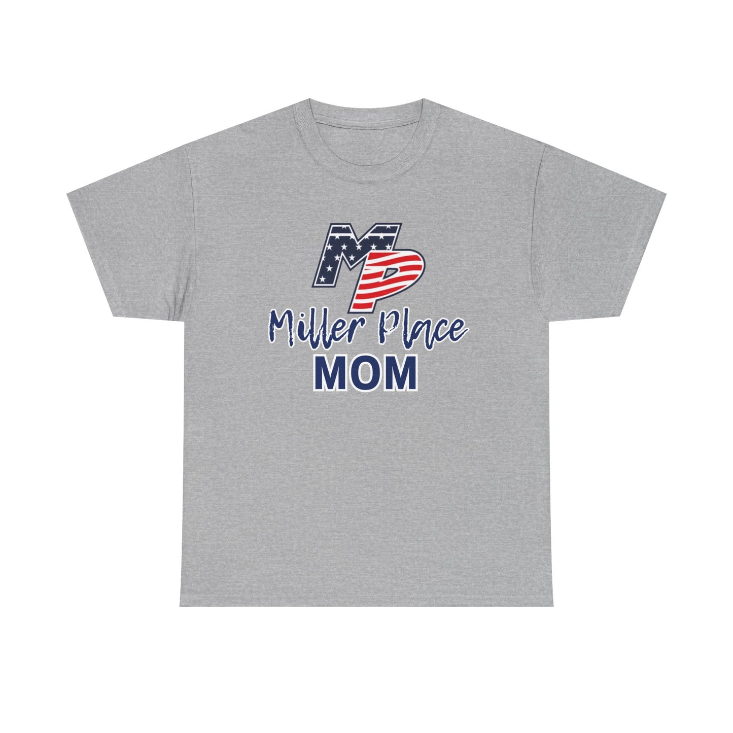 Miller Place Mom T-Shirt - Unisex Tee