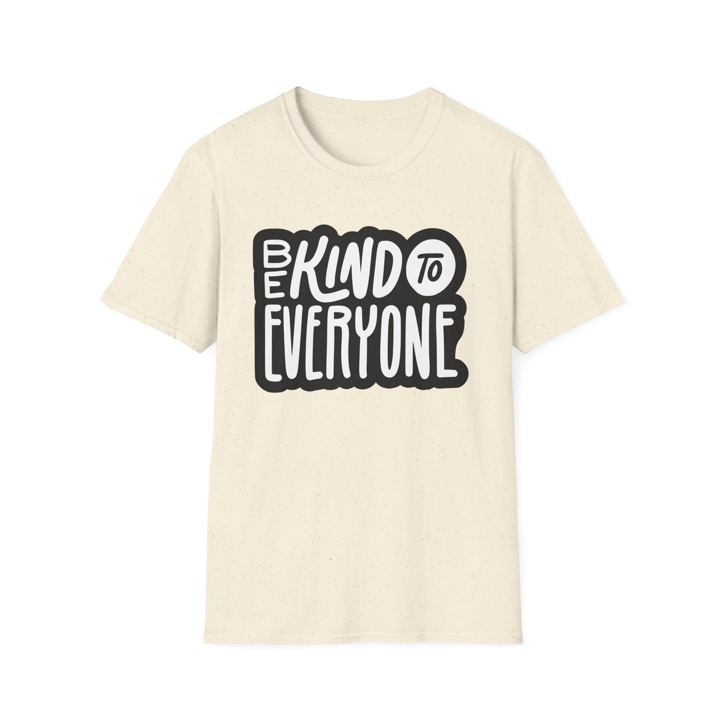Be Kind to Everyone T-Shirt, Kindness Unisex Softstyle Tee