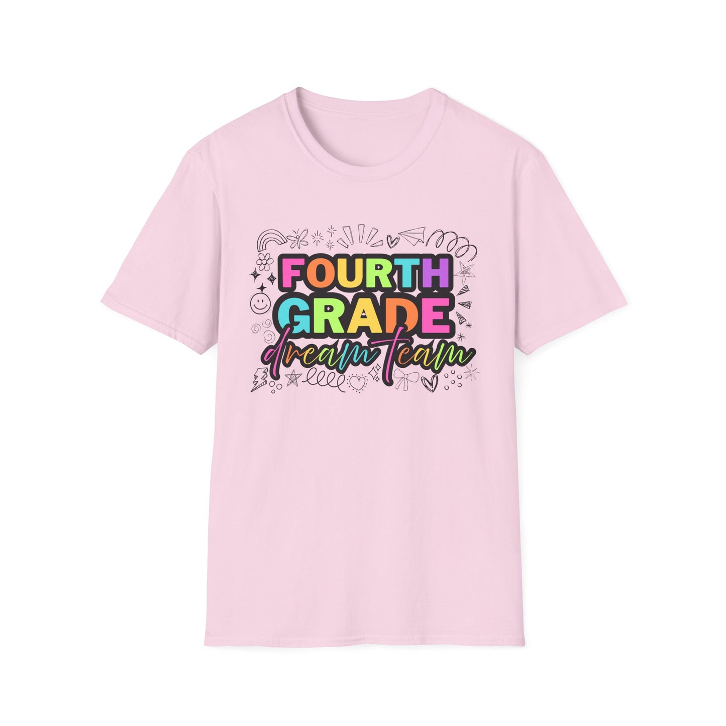 Dream Team- 4th Grade- Unisex Softstyle T-Shirt- Teacher Life