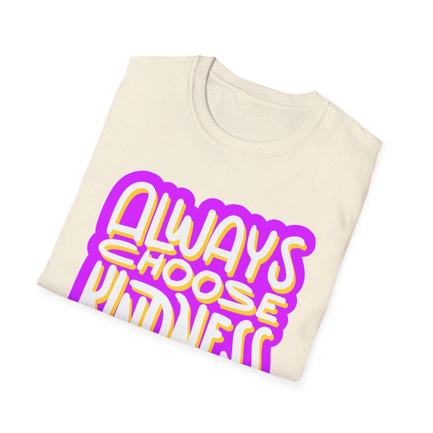 Always Choose Kindness T-Shirt