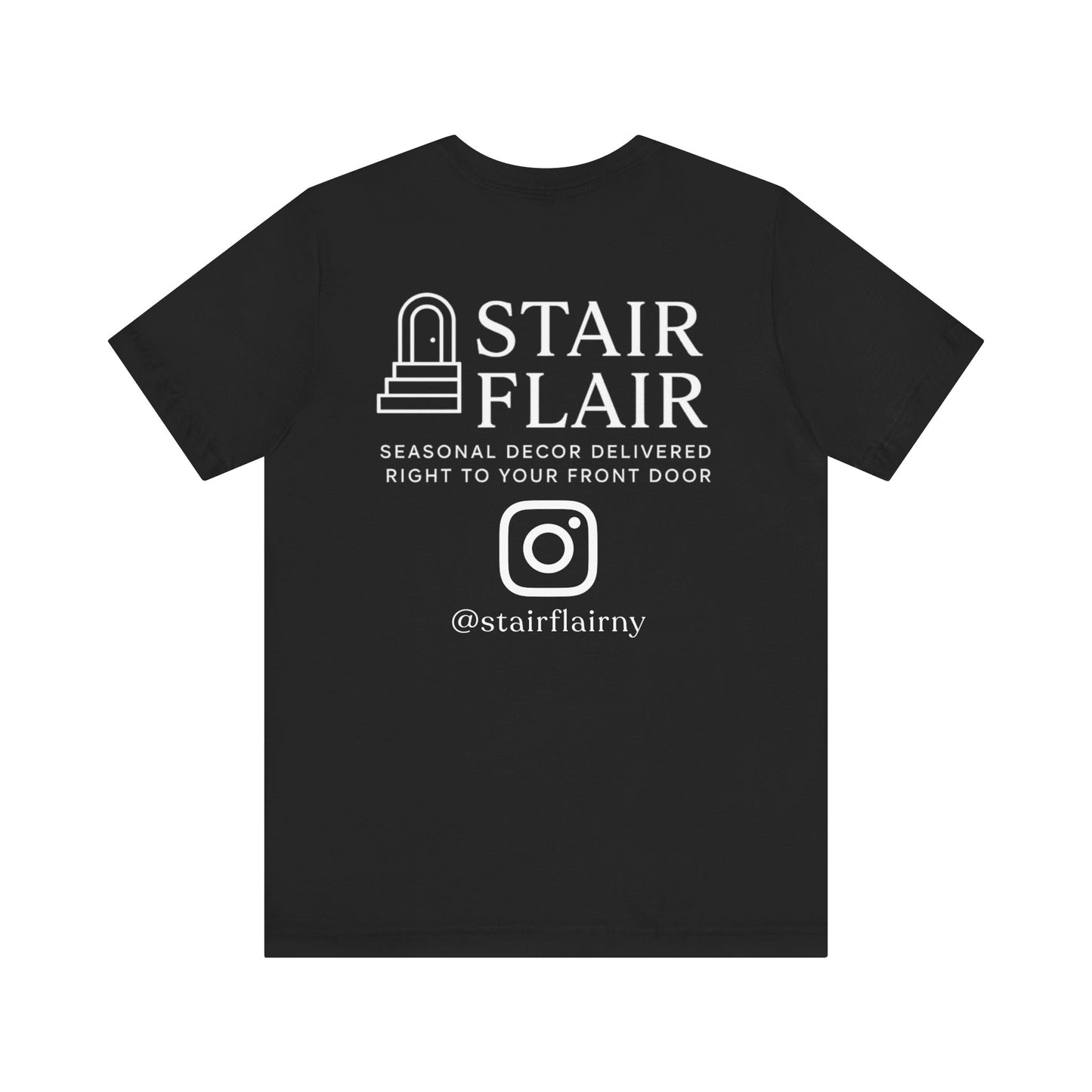 Stair Flair Option 2 -Personalized Short Sleeve Tee