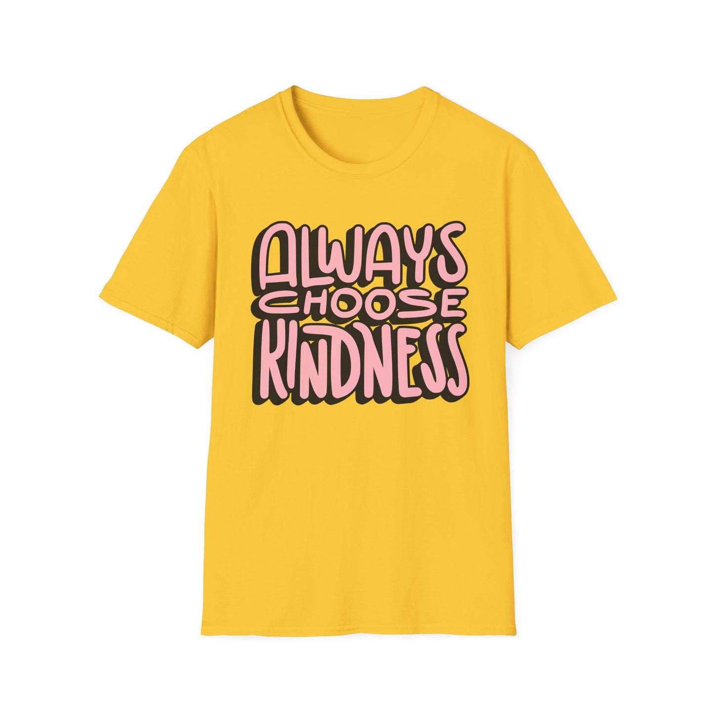 Always Choose Kindness T-Shirt