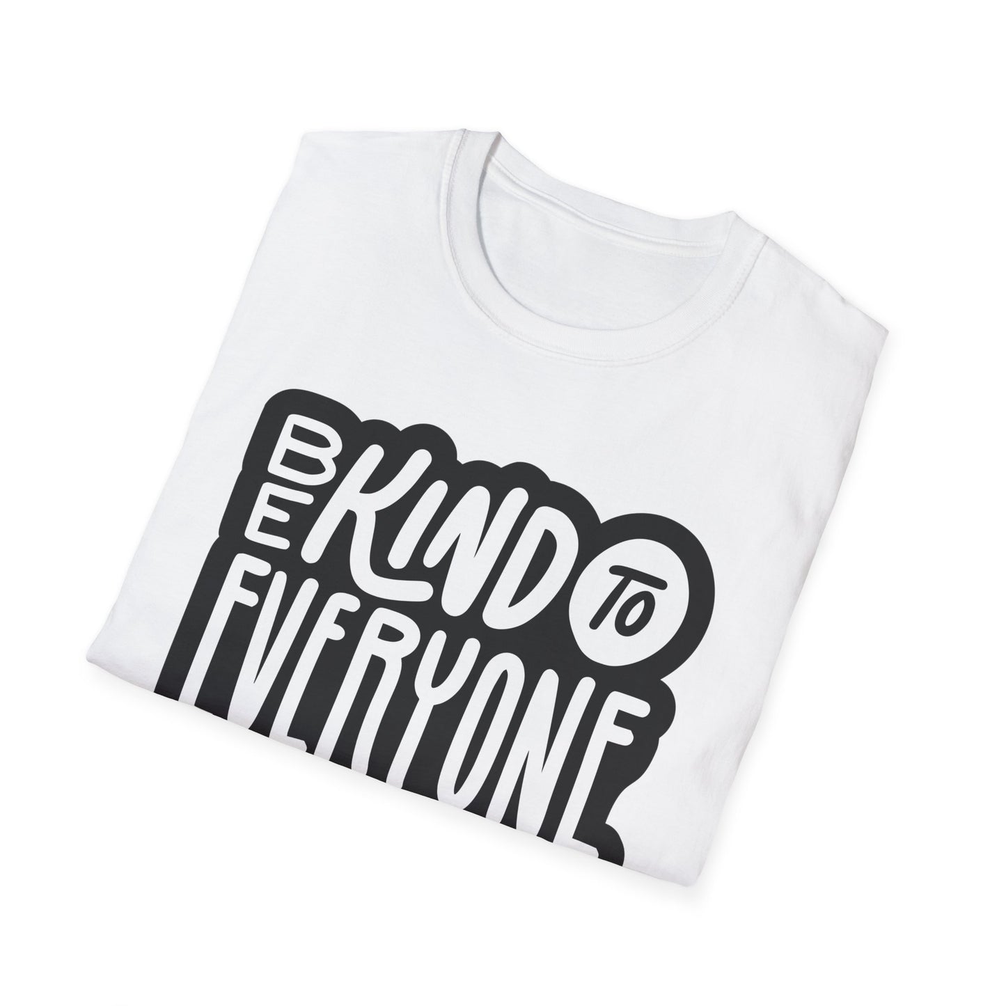 Be Kind to Everyone T-Shirt, Kindness Unisex Softstyle Tee