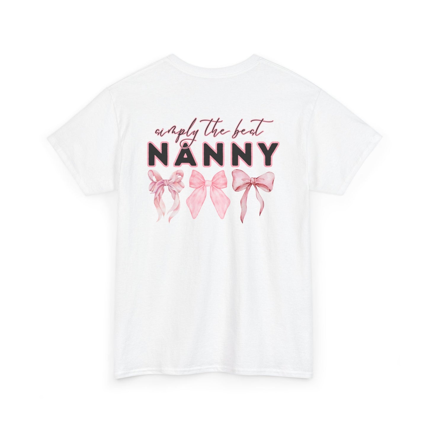 Nanny Pink Bow Unisex Heavy Cotton Tee - Simply the Best